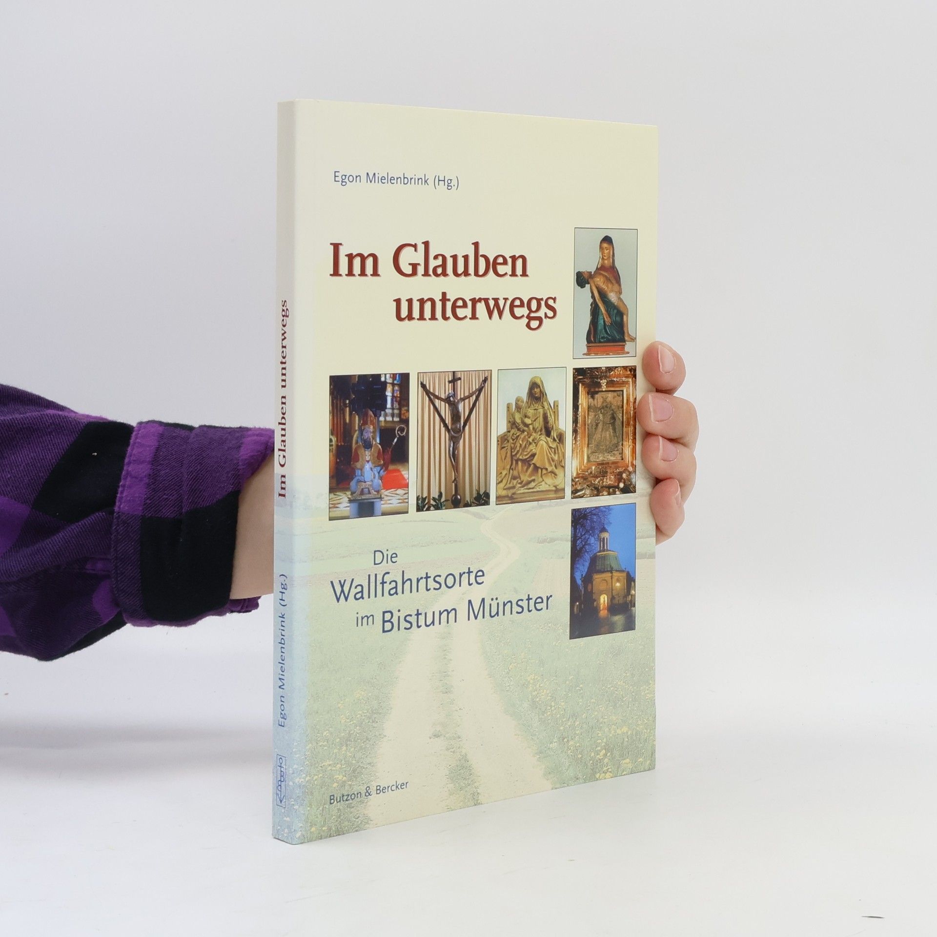 Egon Mielenbrink Im Glauben unterwegs