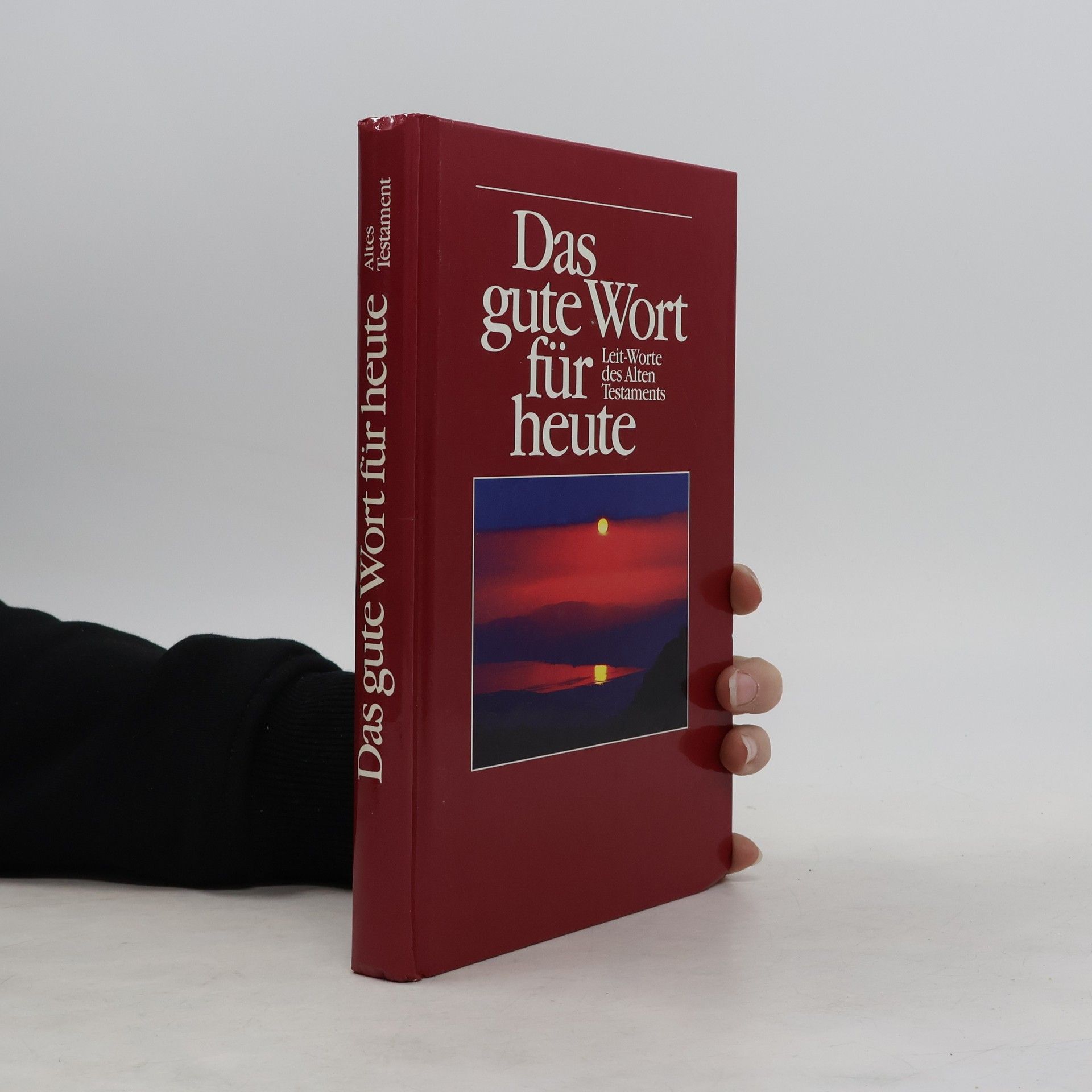 Autorenkollektiv Das gute Wort für heute