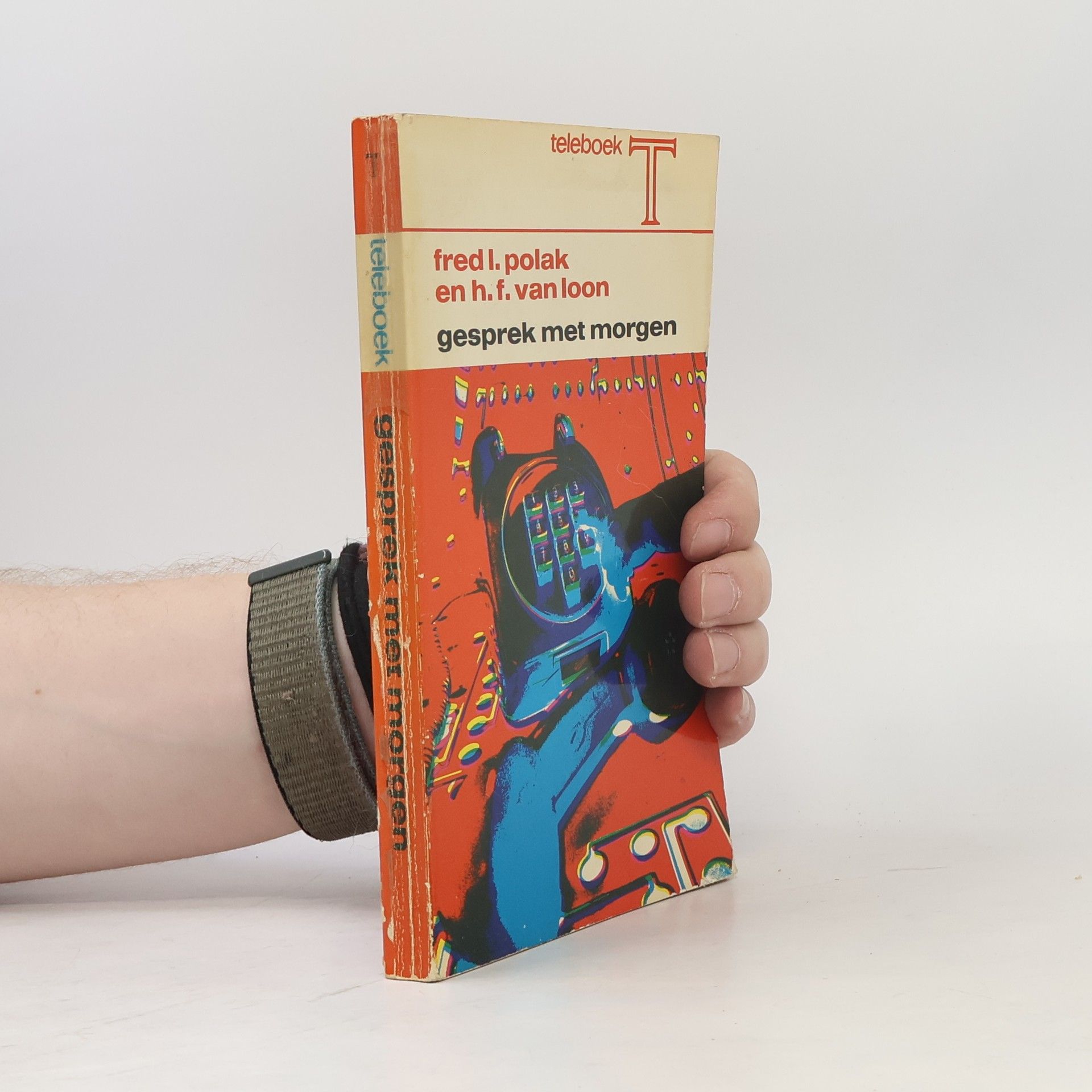 Fred I. Polak Gesprek met morgen