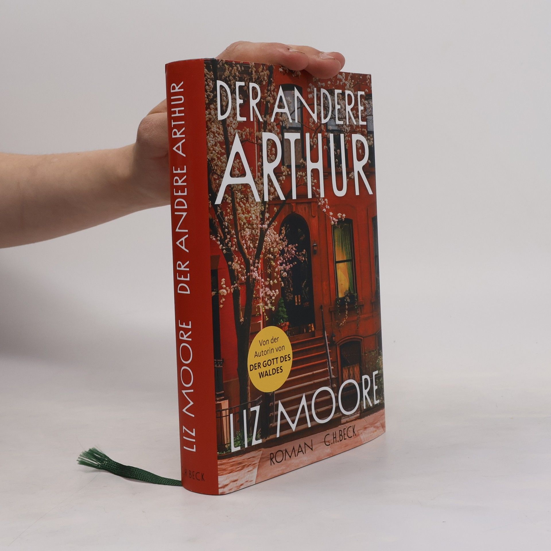 Liz Moore Der andere Arthur