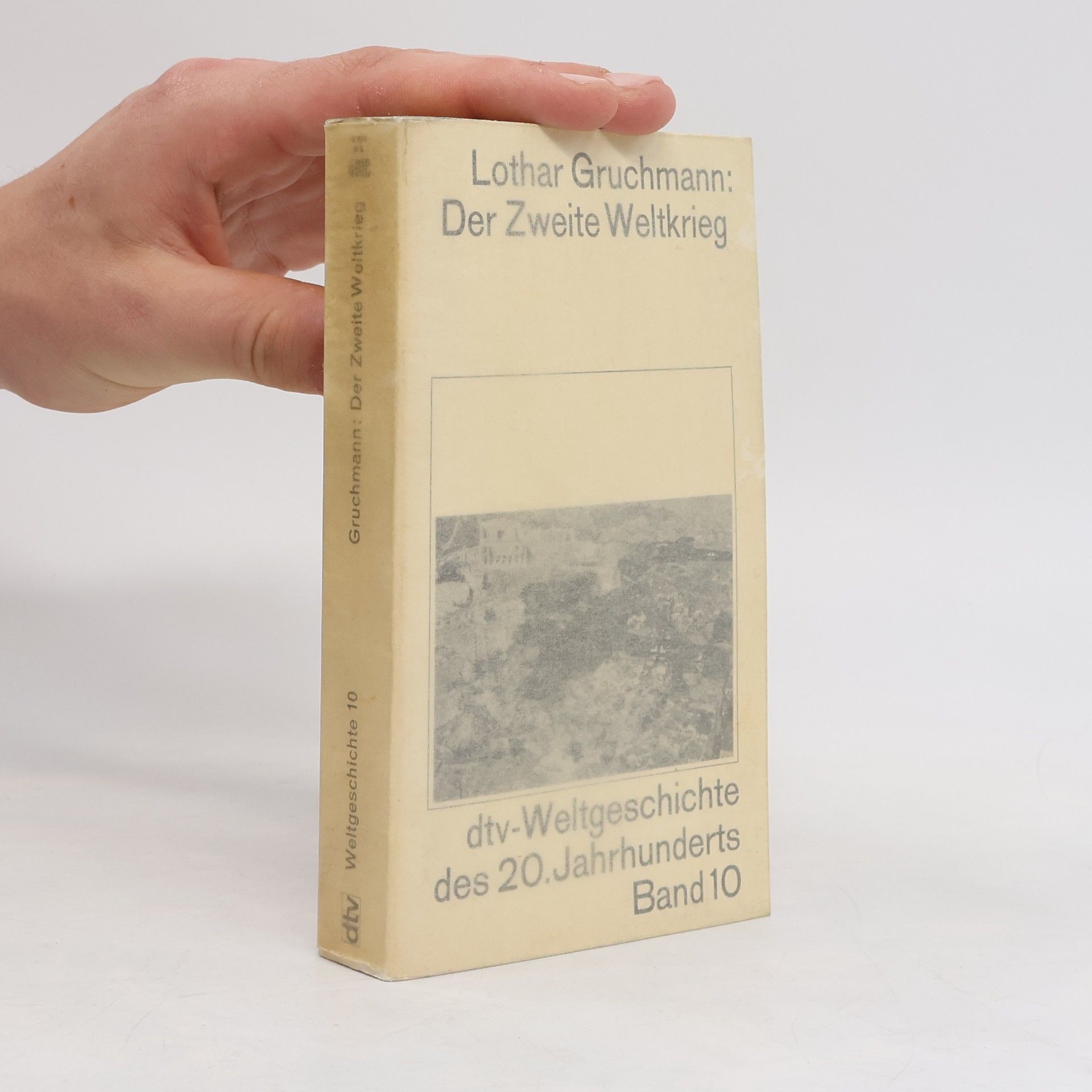 Lothar Gruchmann Der Zweite Weltkrieg