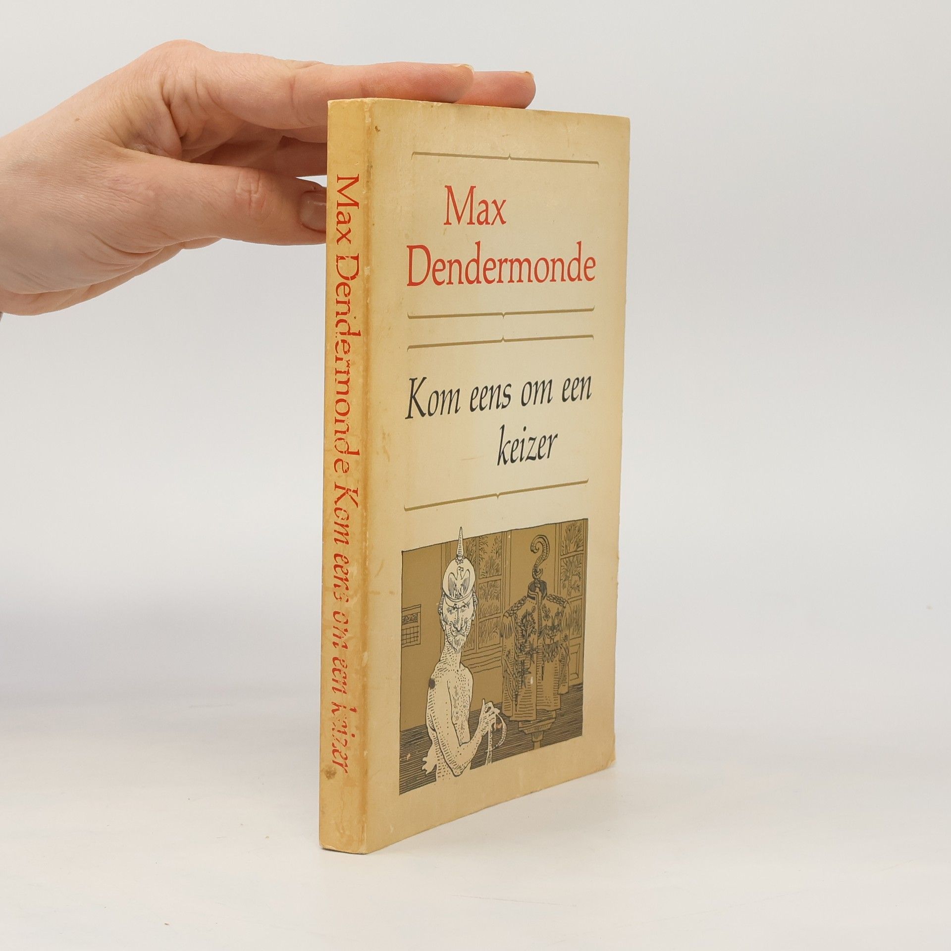 Max Dendermonde Kom eens om een keizer