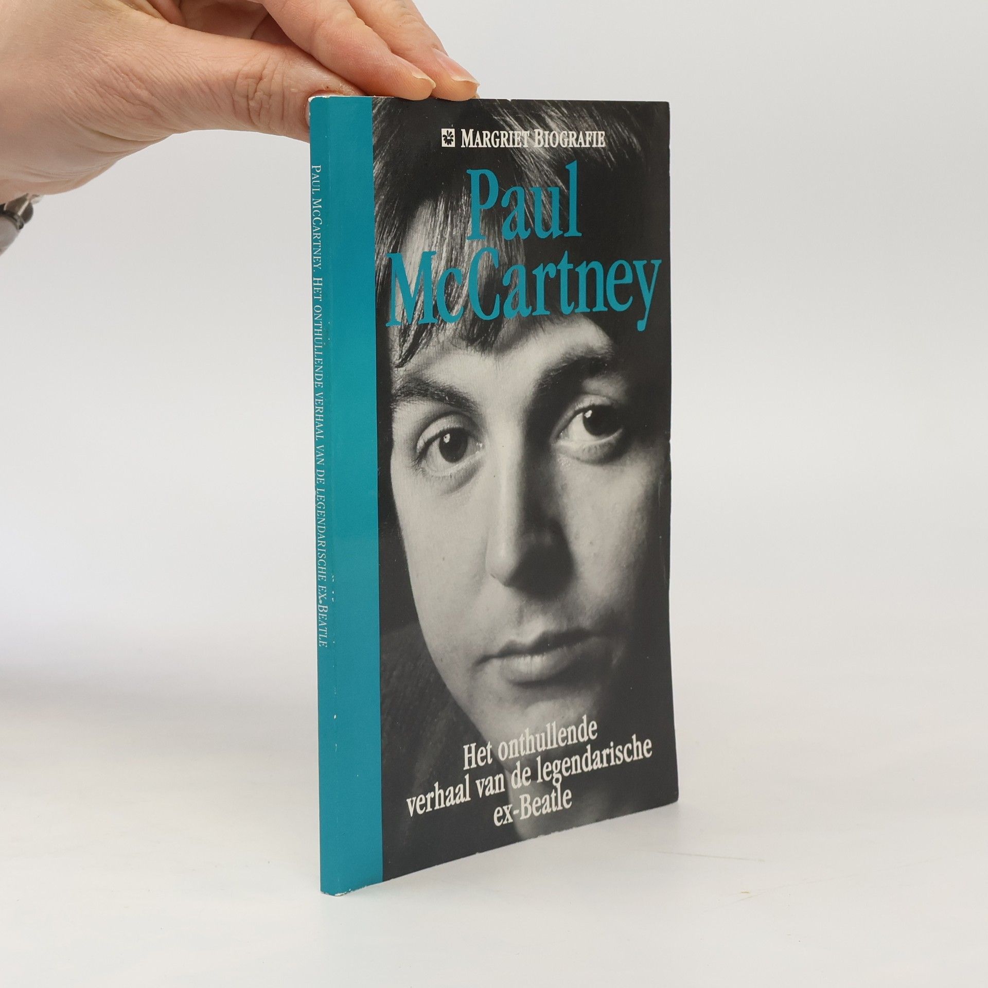 Paul McCartney Het onthullende verhaal van de legendarische ex-Beatle