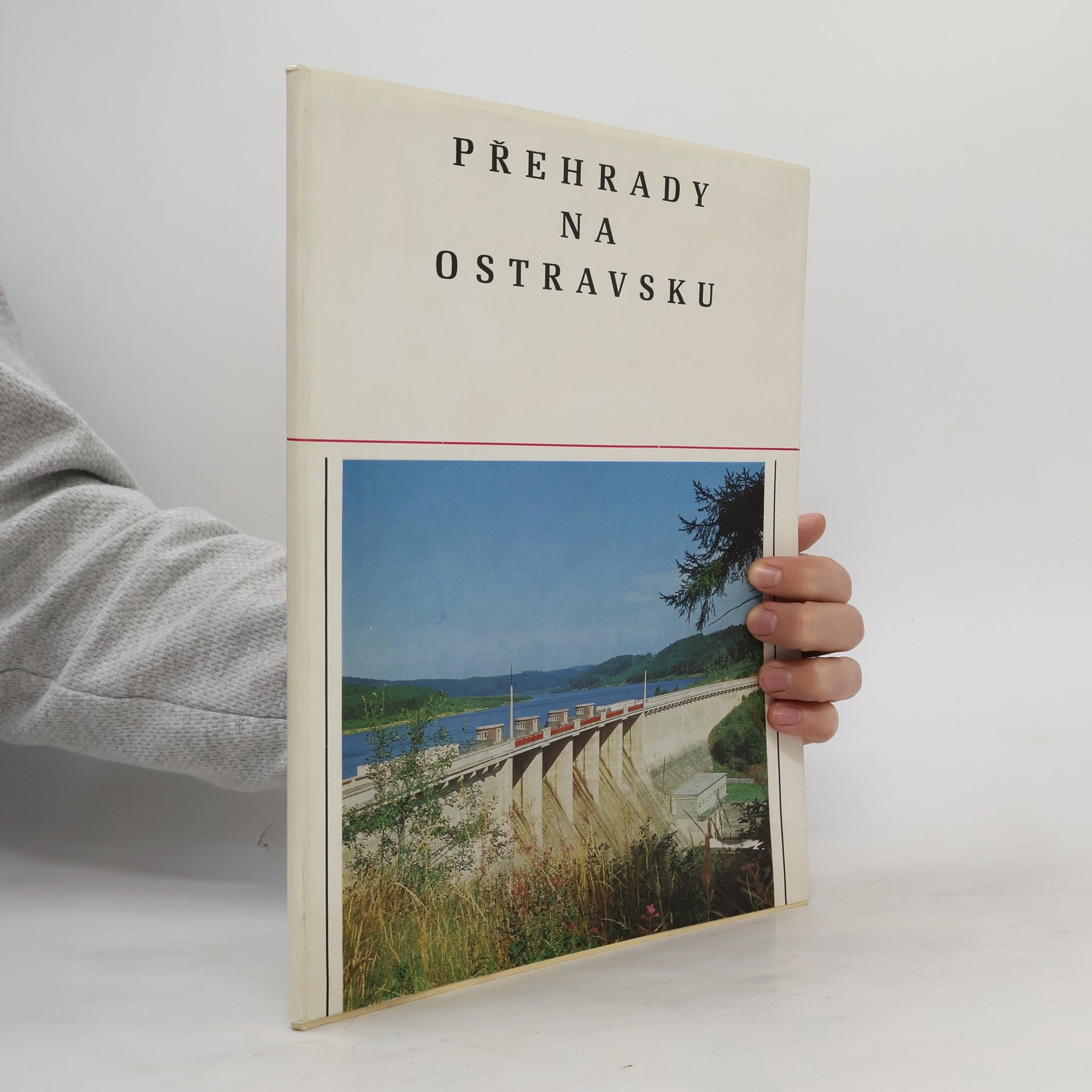 Kolektiv autorů Přehrady na Ostravsku