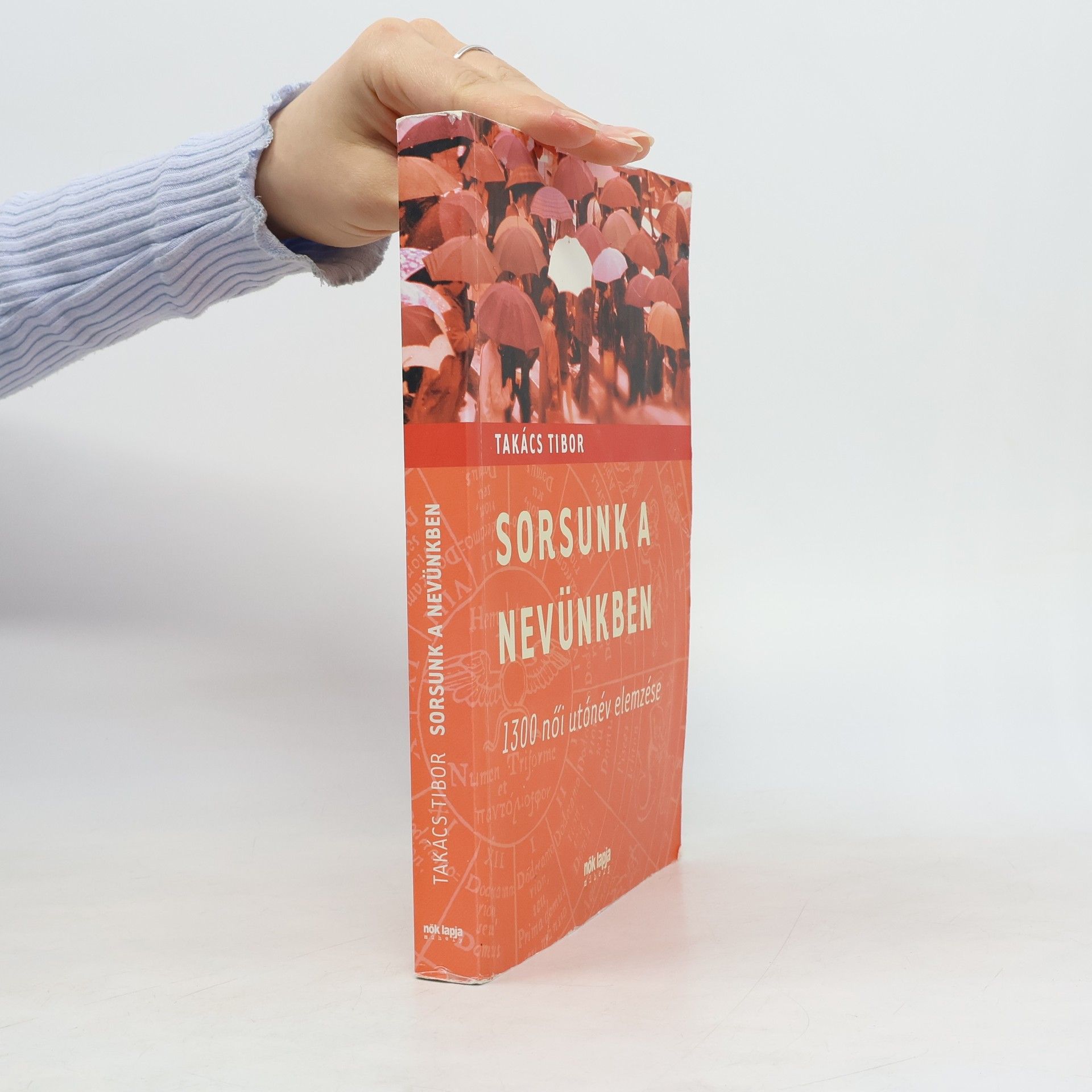 Takács Tibor Sorsunk a nevunkben