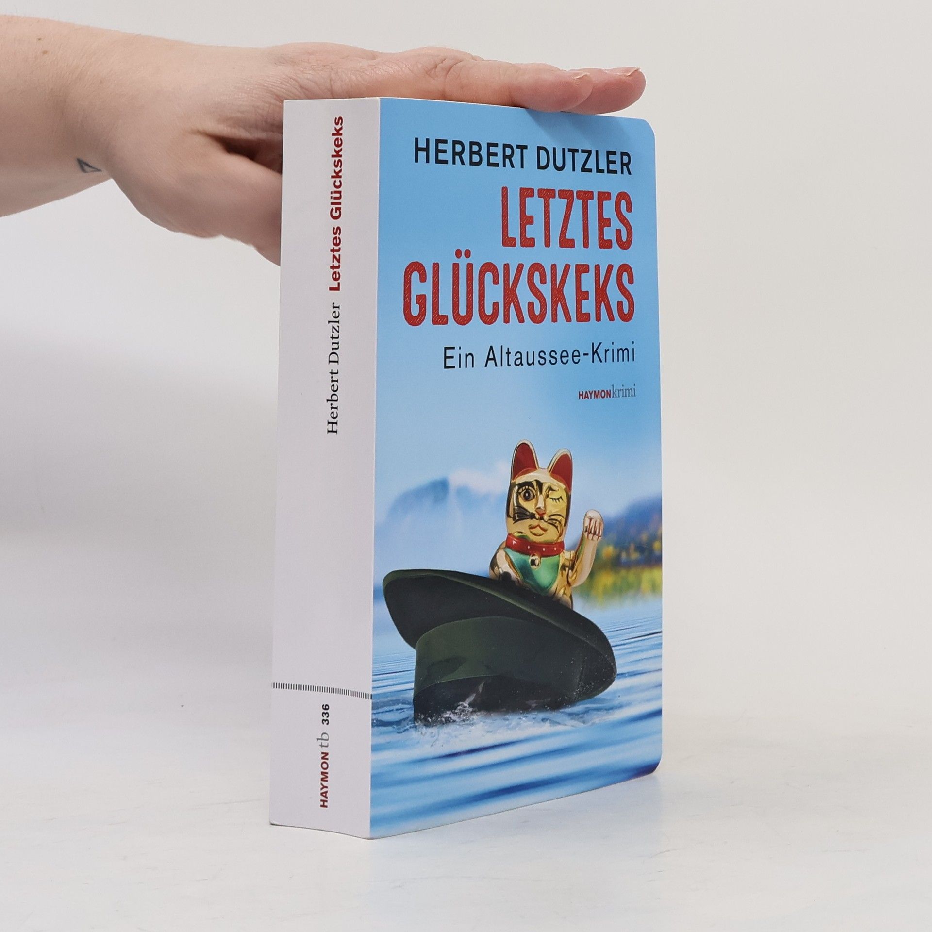 Herbert Dutzler Letztes Glückskeks