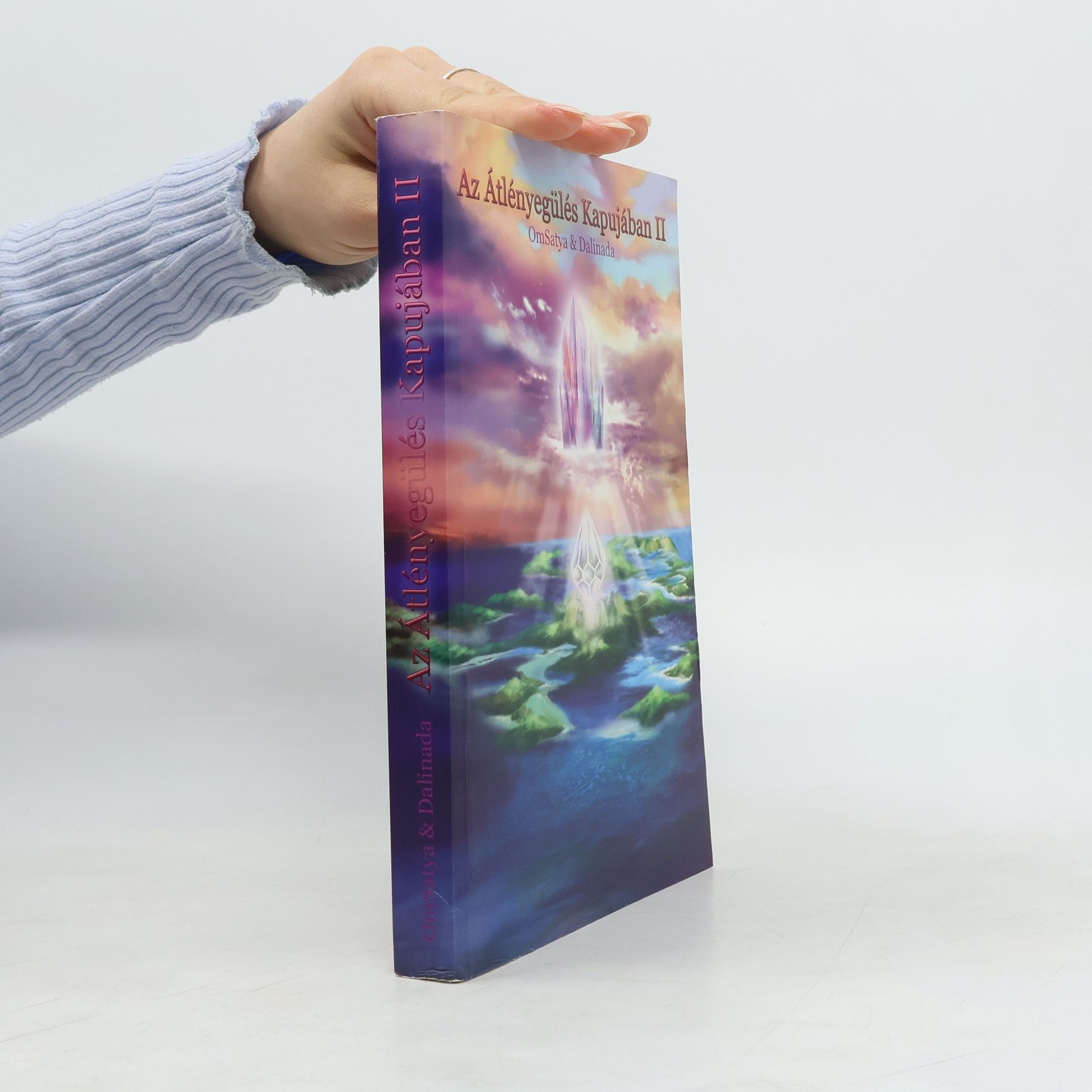 Various authors Az Atlényegülés Kapujában II.