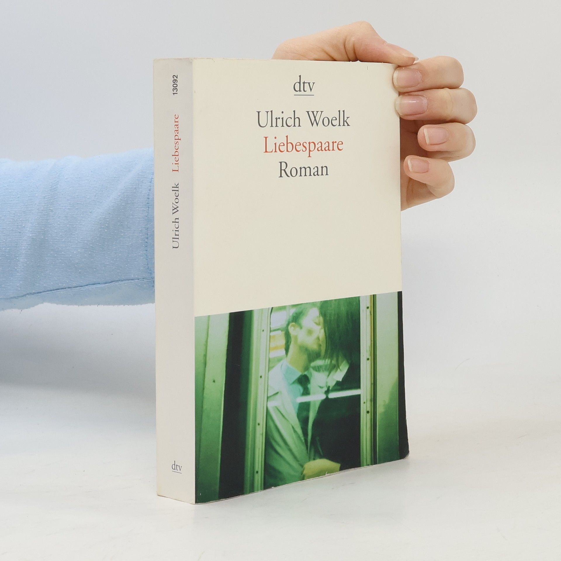 Ulrich Woelk Liebespaare