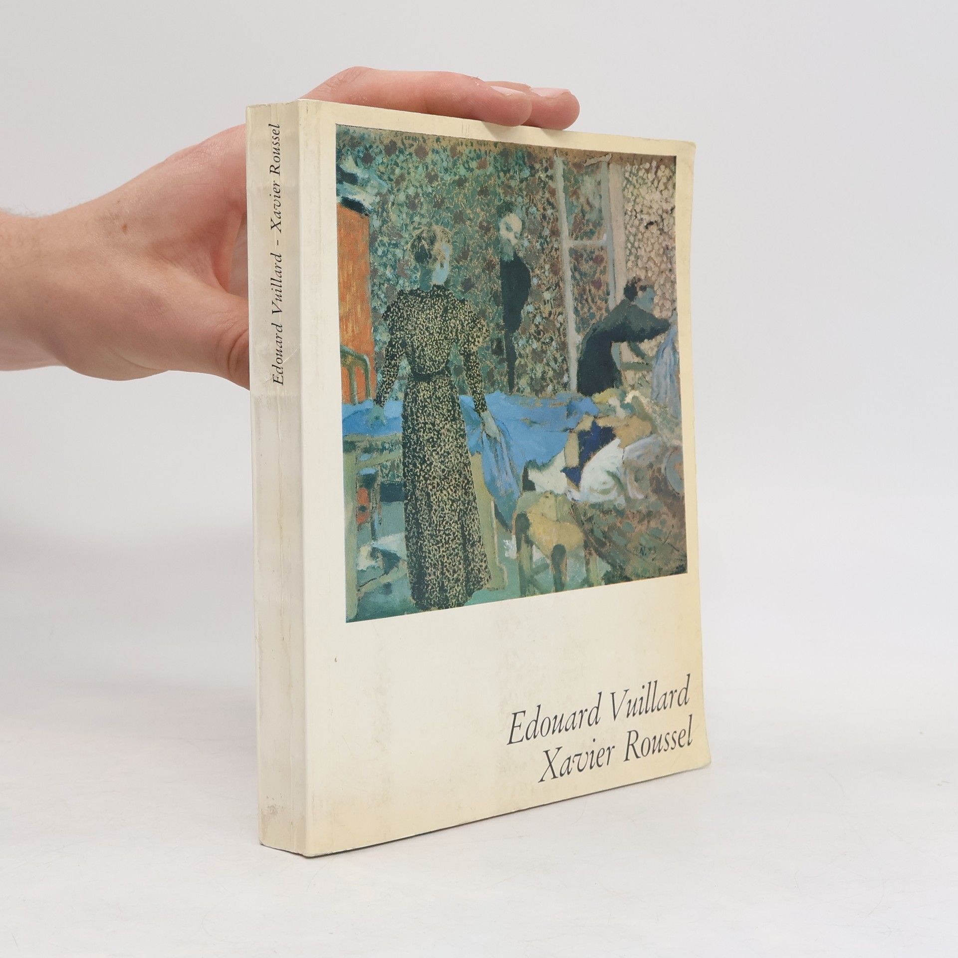 Kolektív autorov Edouard Vuillard - Xavier Roussel