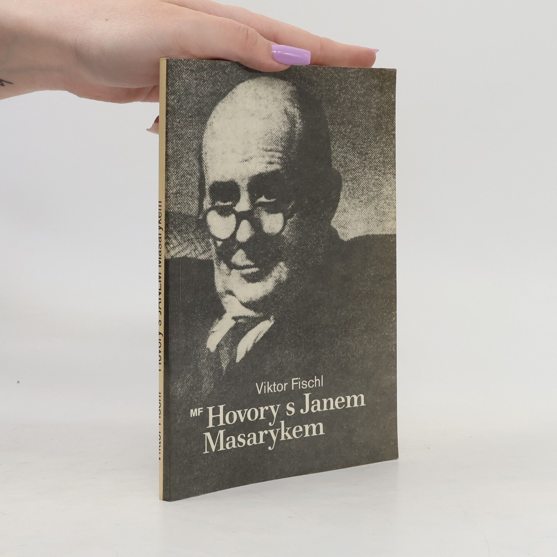 Viktor Fischl Hovory s Janem Masarykem