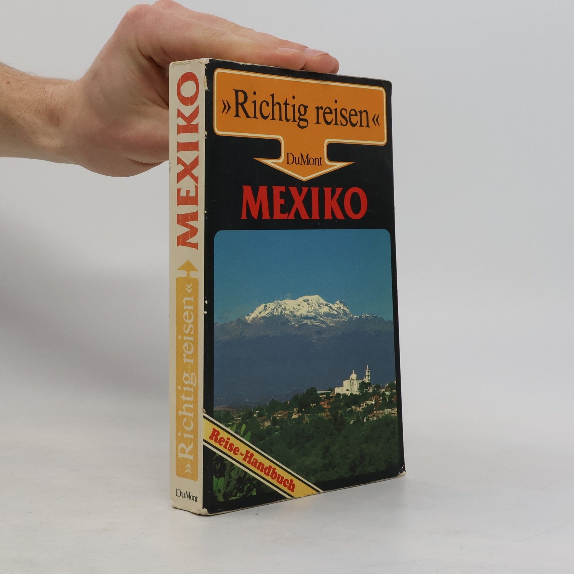 Gerhard Heck Mexiko : Reise-Handbuch