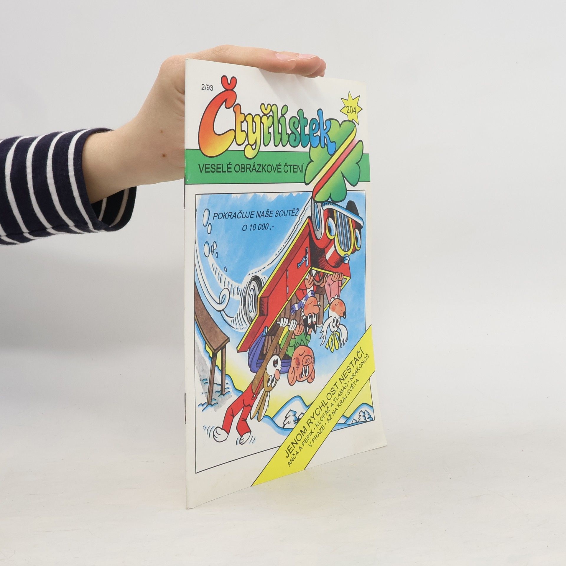 Various authors Čtyřlístek 204, 2/1993. Jenom rychlost nestačí