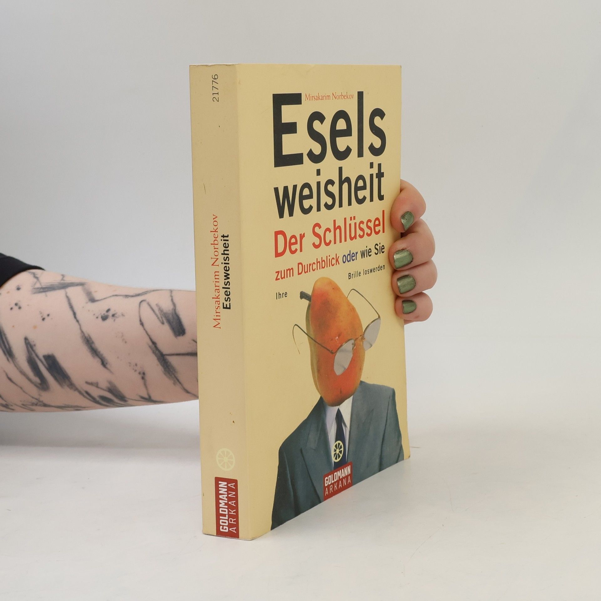 Mirzakarim Norbekov Eselsweisheit