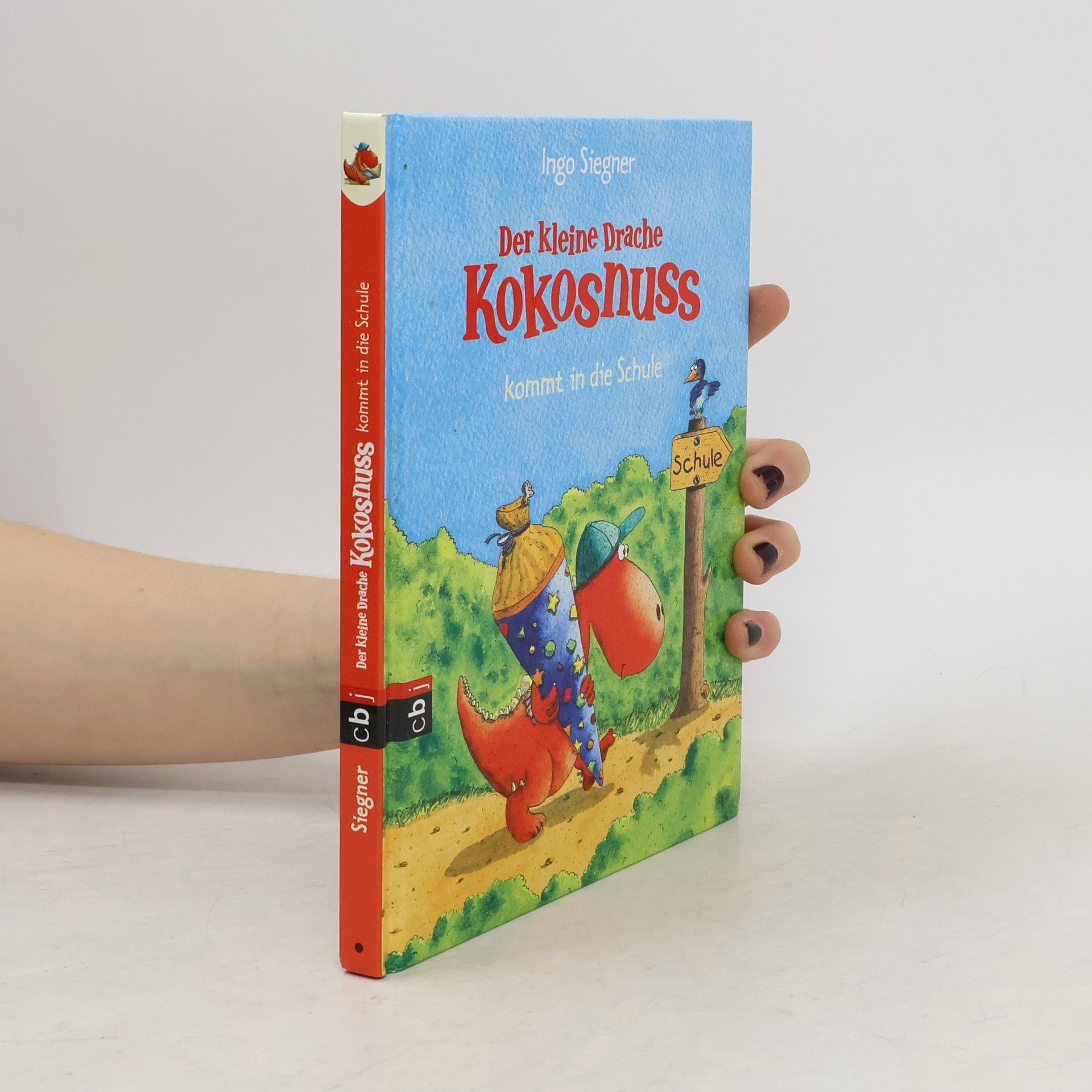 Ingo Seigner Der kleine Drache Kokosnuss kommt in die Schule