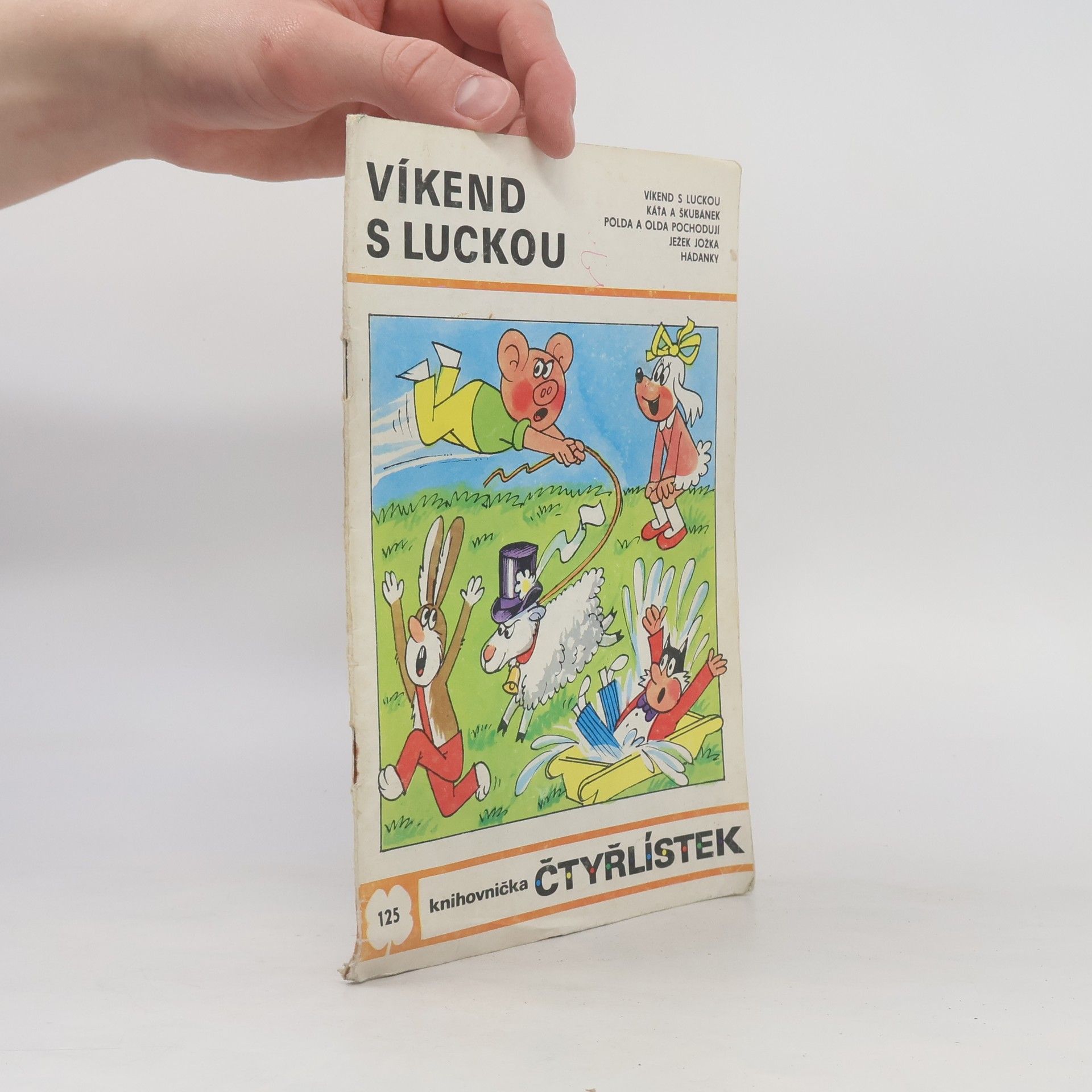 Soňa Valoušková Čtyřlístek 125. Víkend s Luckou
