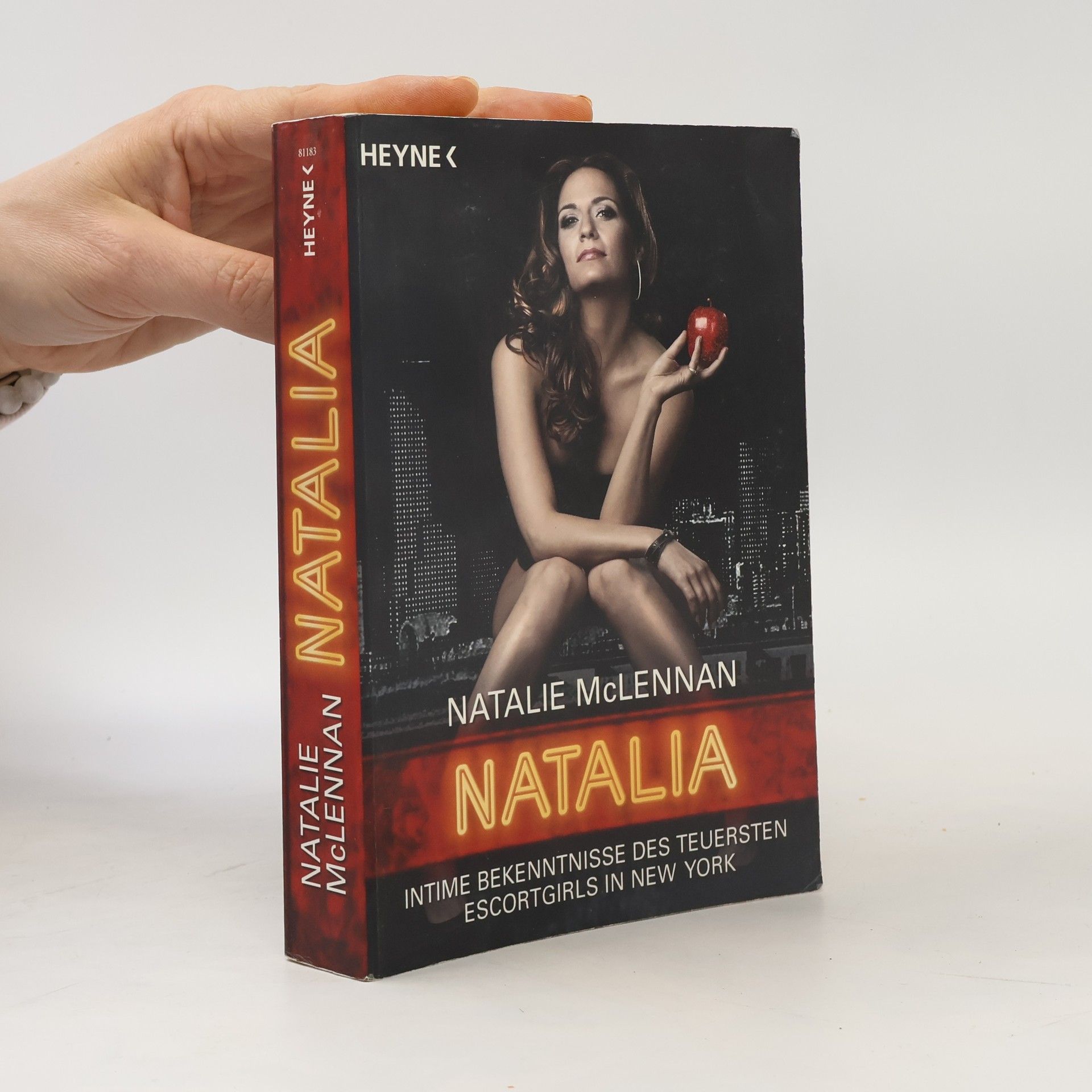 Natalie McLennan Natalia. Intime Bekenntnisse des teuersten Escort-Girls in New York