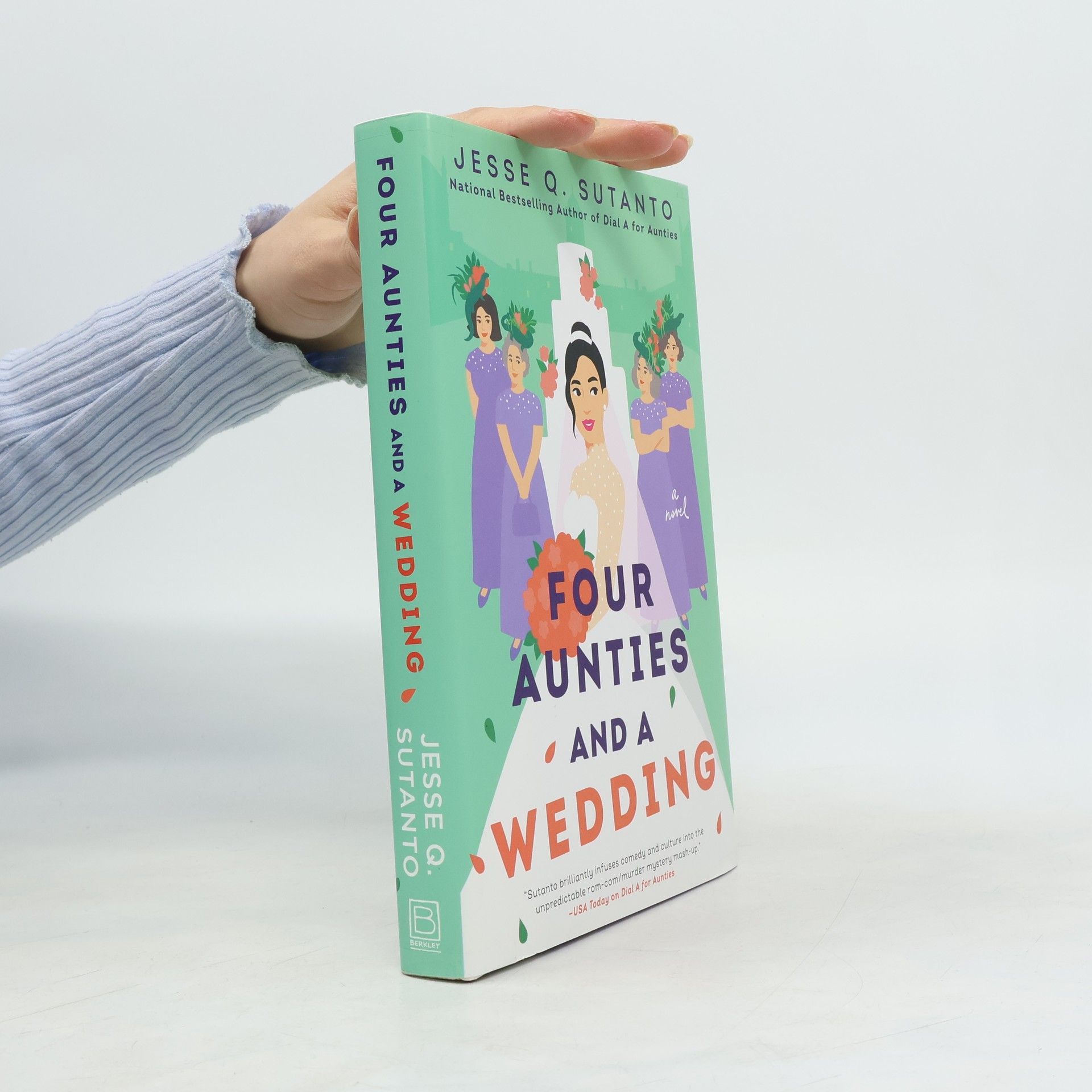 Jesse Q. Sutanto Four Aunties and a Wedding