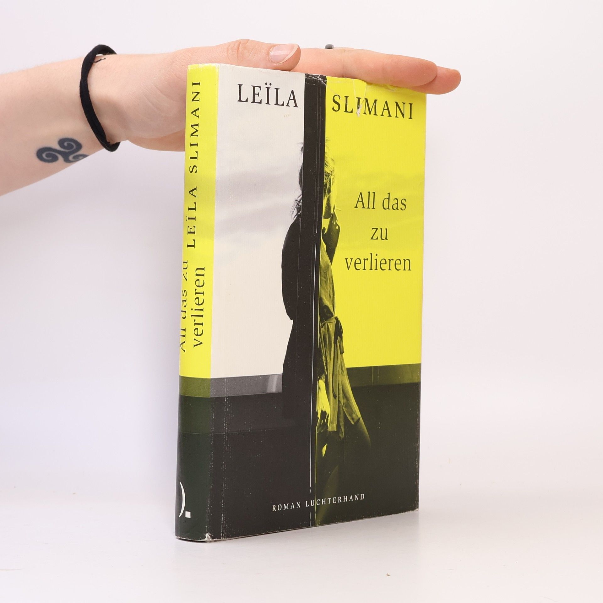 Leïla Slimani All das zu verlieren