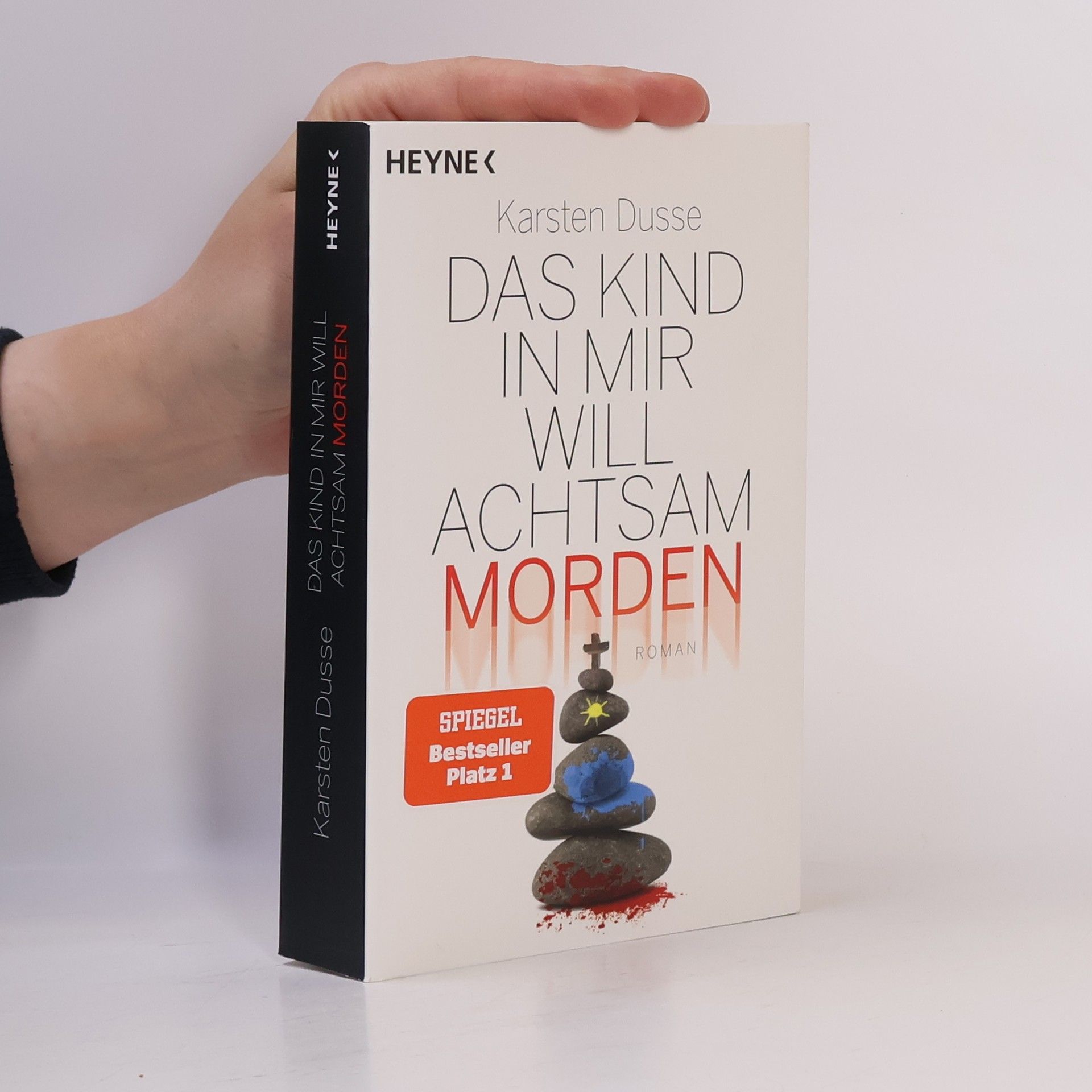 Karsten Dusse Das Kind in mir will achtsam morden