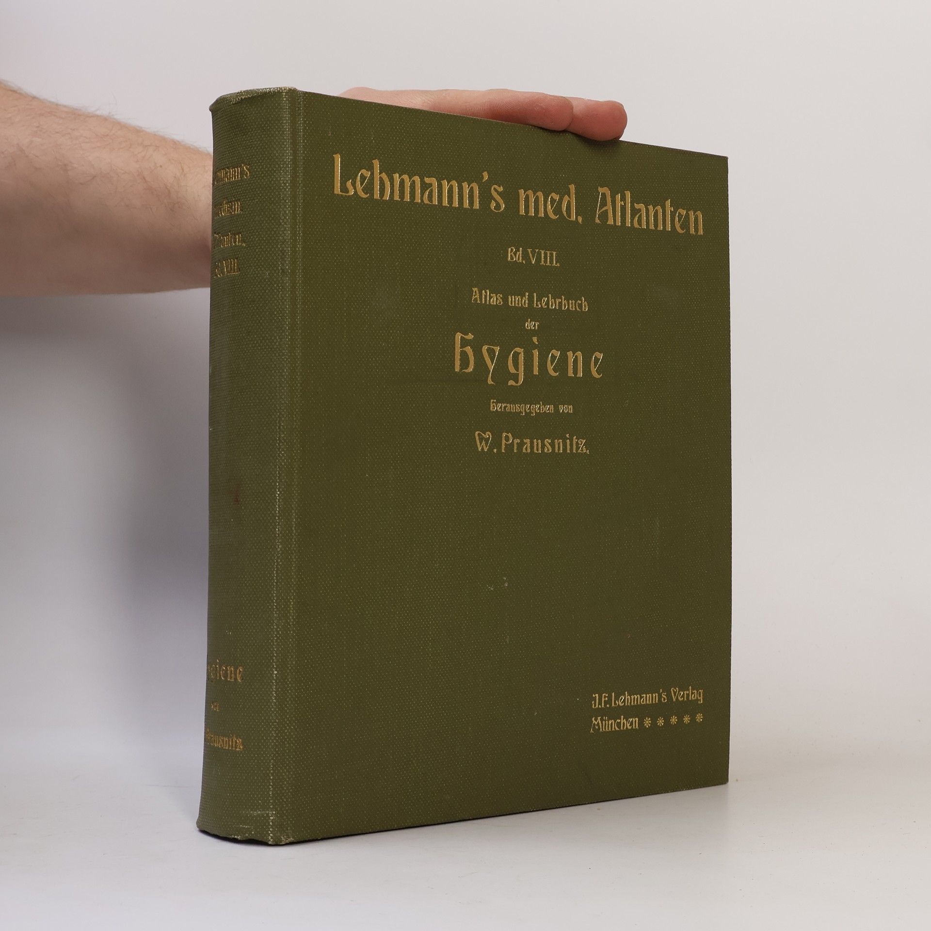 Wilhelm Prausnitz Atlas und Lehrbuch der Hygiene