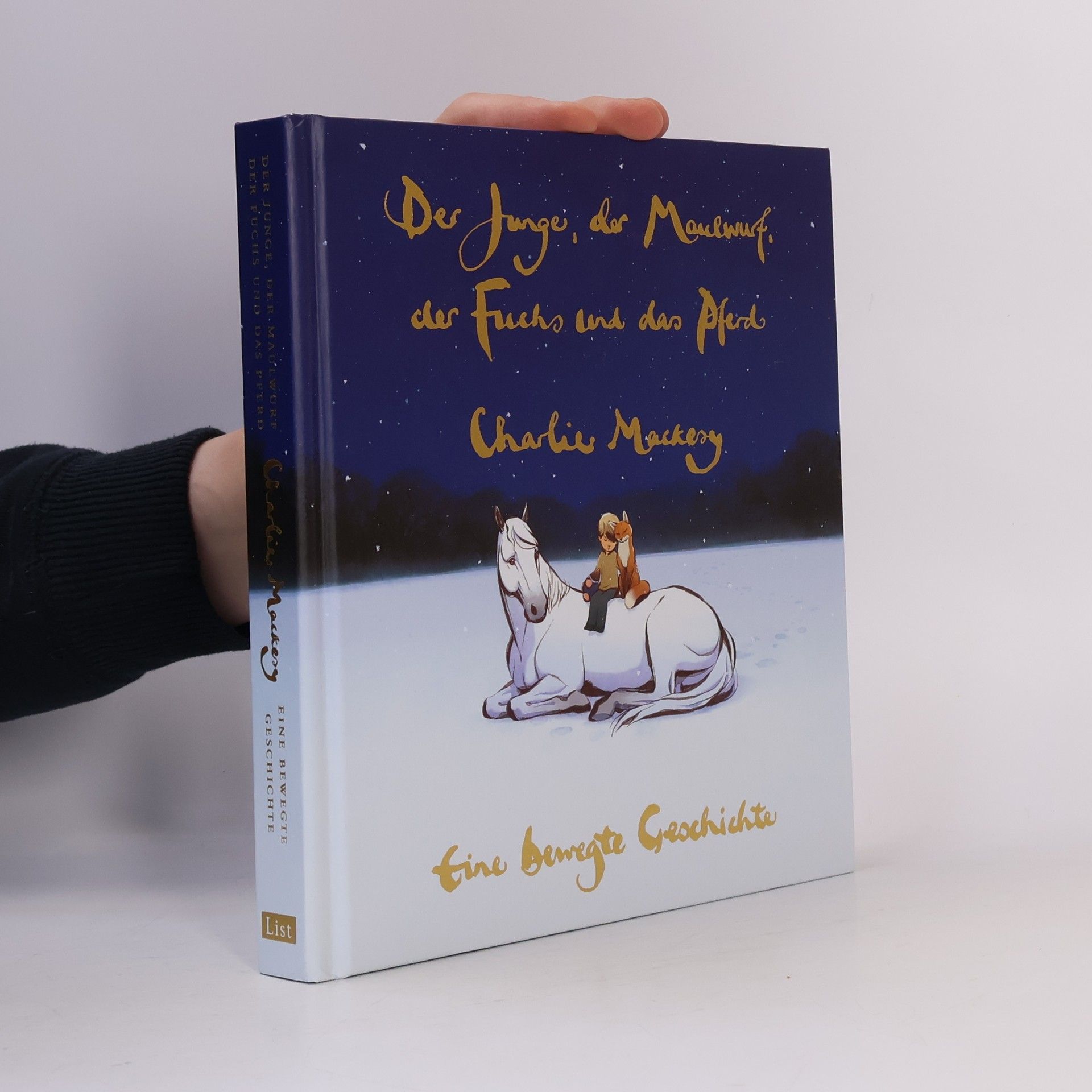 Charlie Mackesy Der Junge, der Maulwurf, der Fuchs und das Pferd. Eine bewegte Geschichte