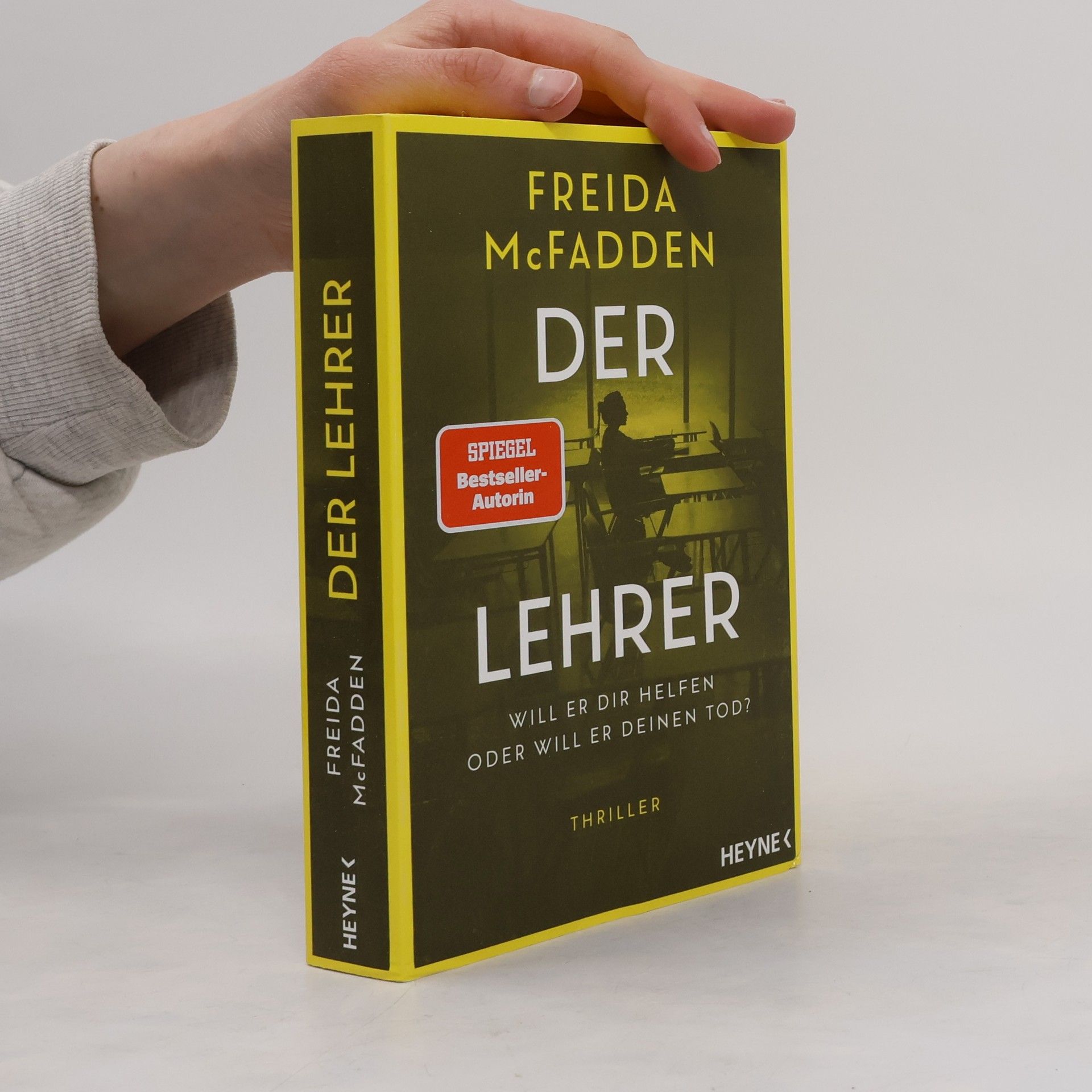 Freida McFadden Der Lehrer – Will er dir helfen oder will er deinen Tod?