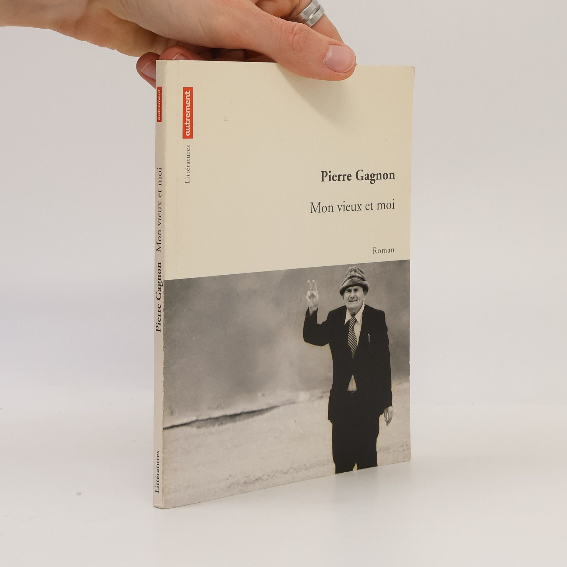 Pierre Gagnon Mon vieux et moi