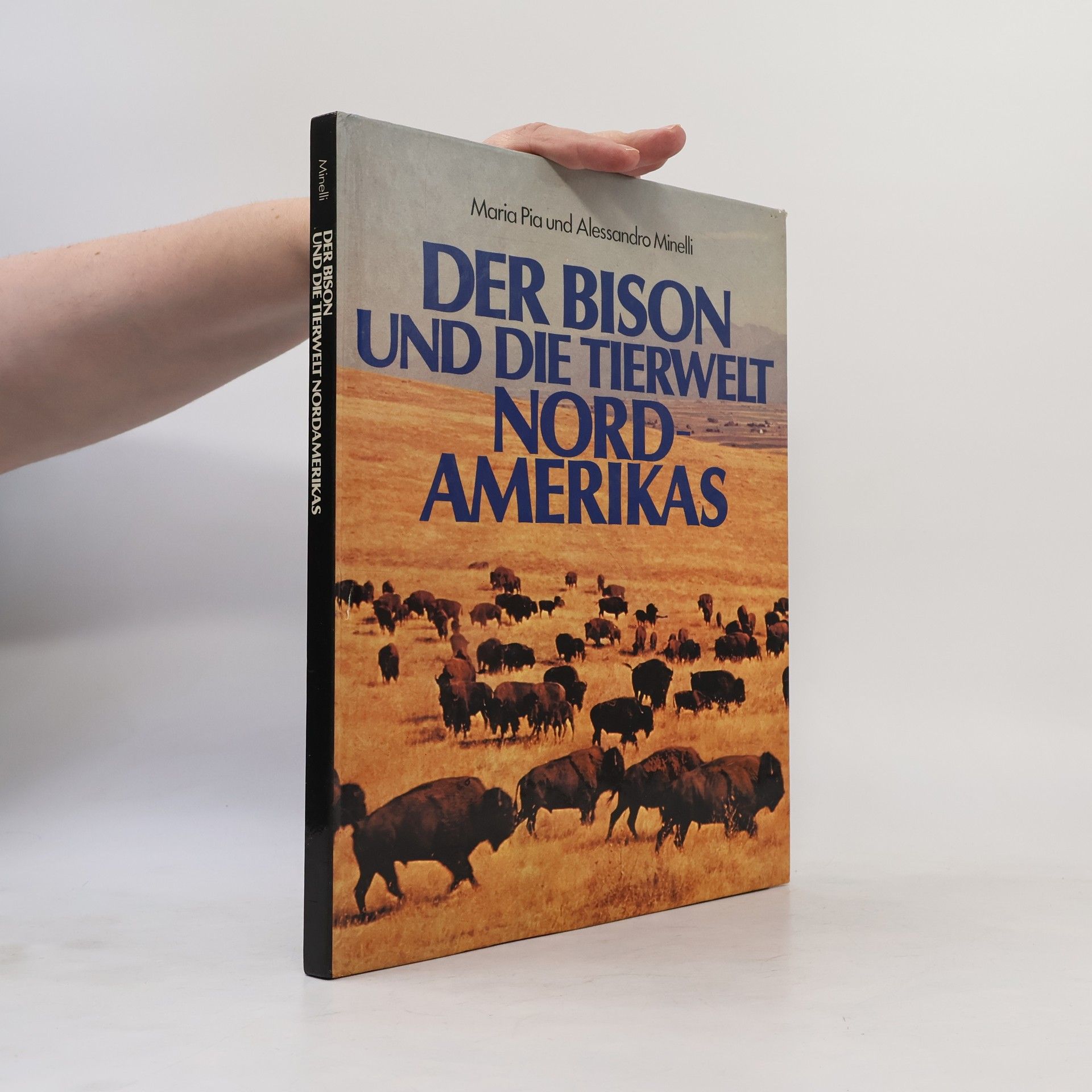 Autores varios Der Bison und die Tierwelt Nord Amerikas