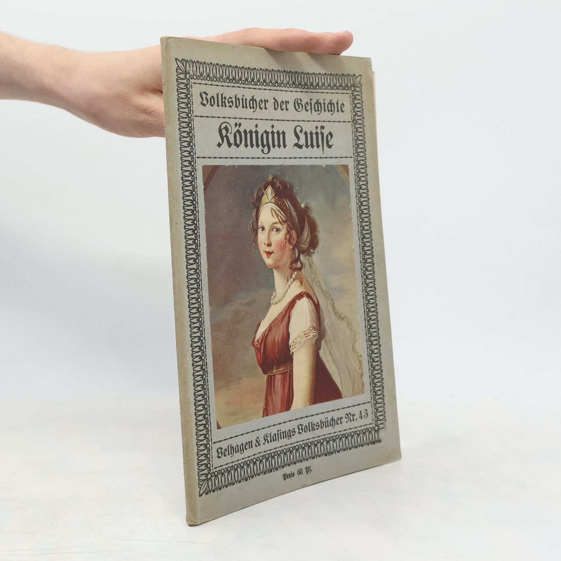 Various authors Volksbücher der Geschichte. Königin Luise