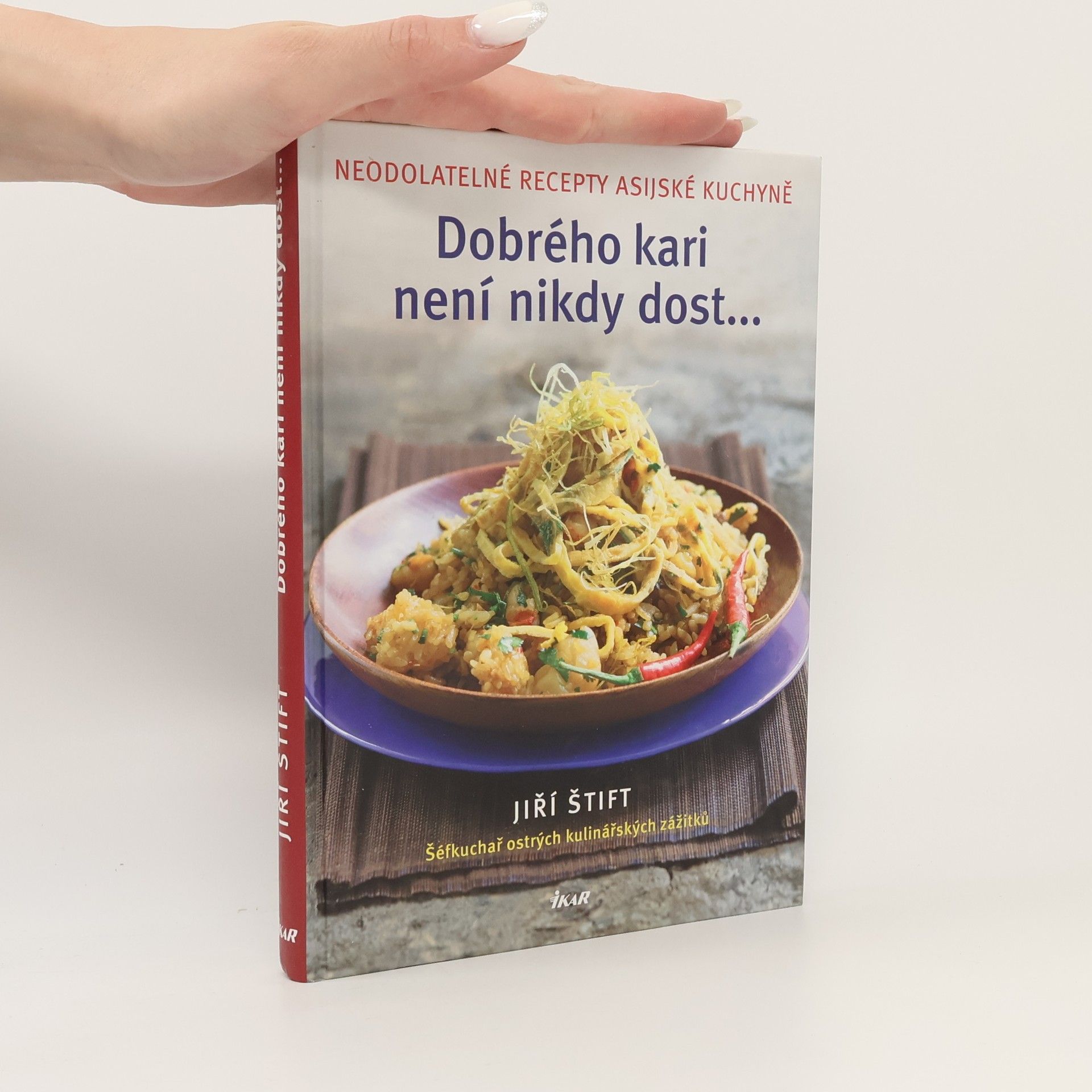 Jiří Štift Dobrého kari není nikdy dost
