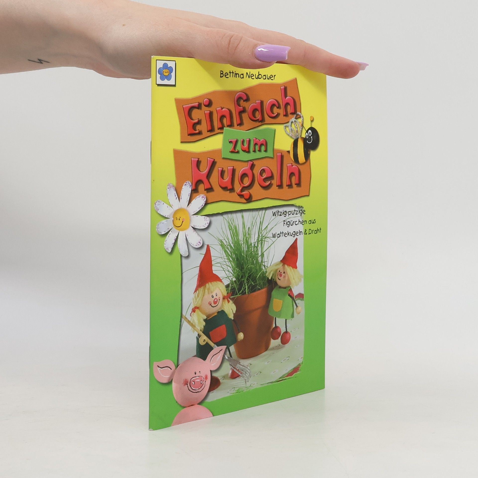 Bettina Neubauer Einfach zum Kugeln