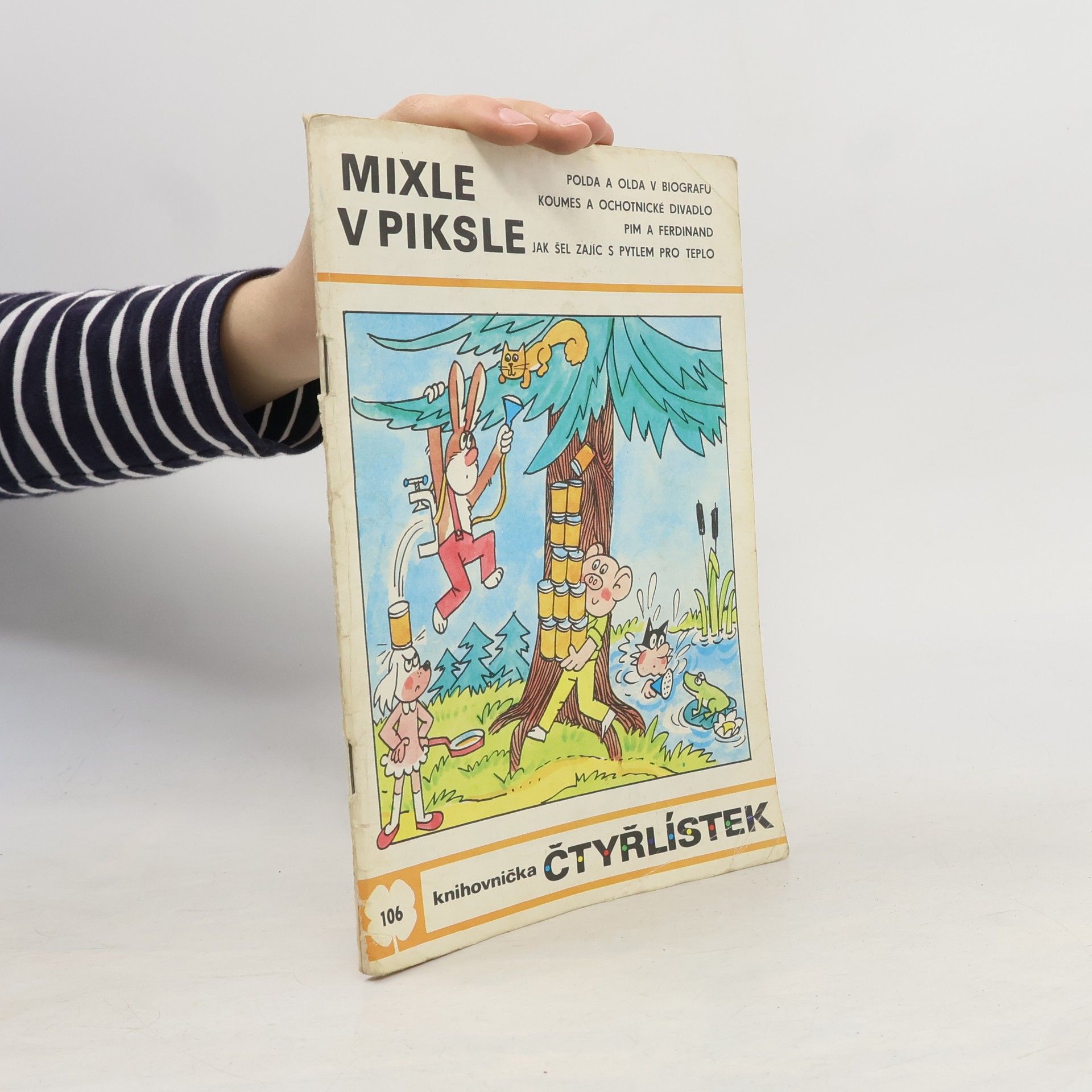 Ljuba Štíplová Čtyřlístek 106. Mixle v piksle