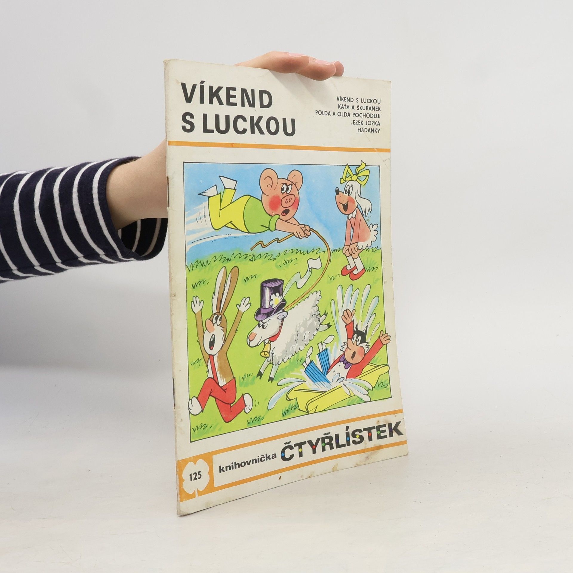 Soňa Valoušková Čtyřlístek 125. Víkend s Luckou