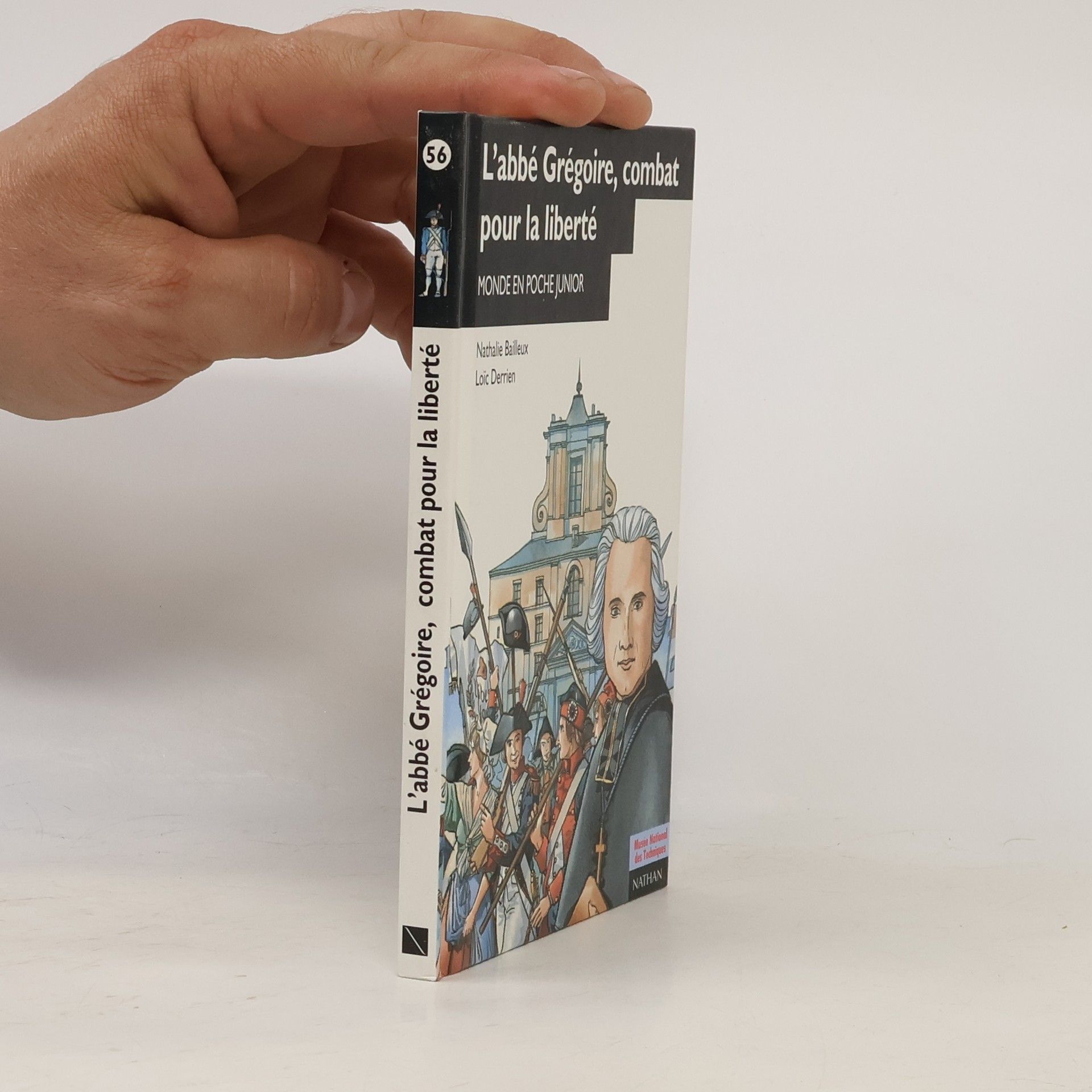 Löic Derrien Monde en poche Junior - 56: L'Abbé Grégoire, combat pour la liberté