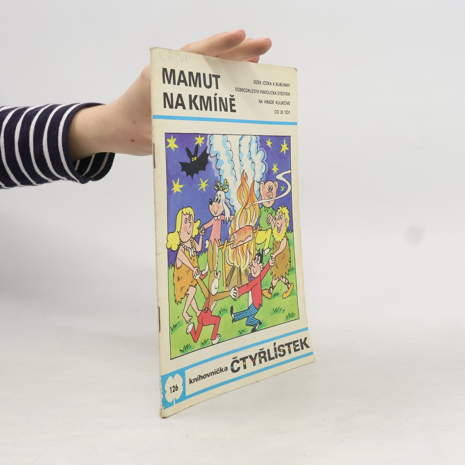 Ljuba Štíplová Čtyřlístek 126. Mamut na kmíně