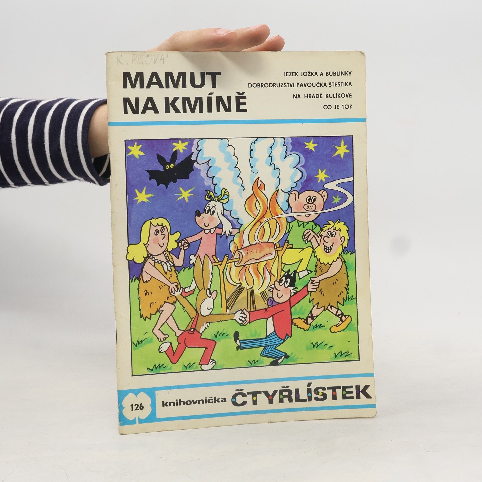 Ljuba Štíplová Čtyřlístek 126. Mamut na kmíně