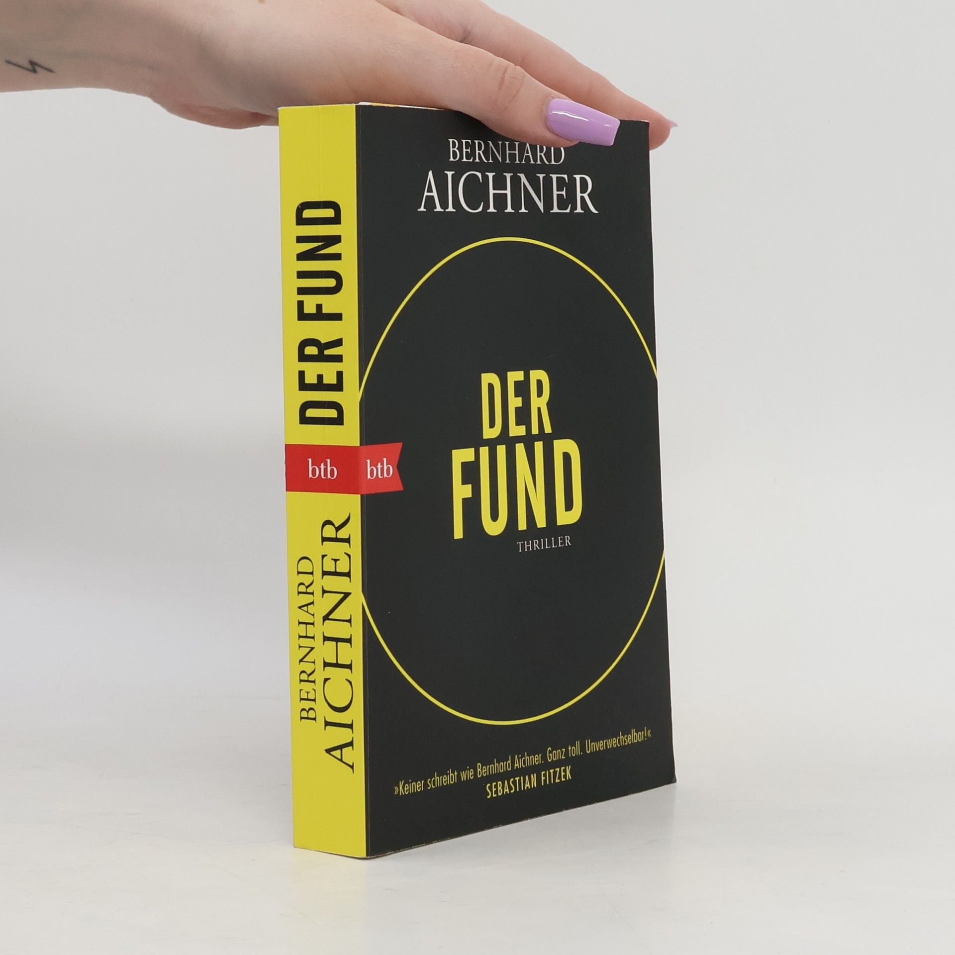 Bernhard Aichner Der Fund