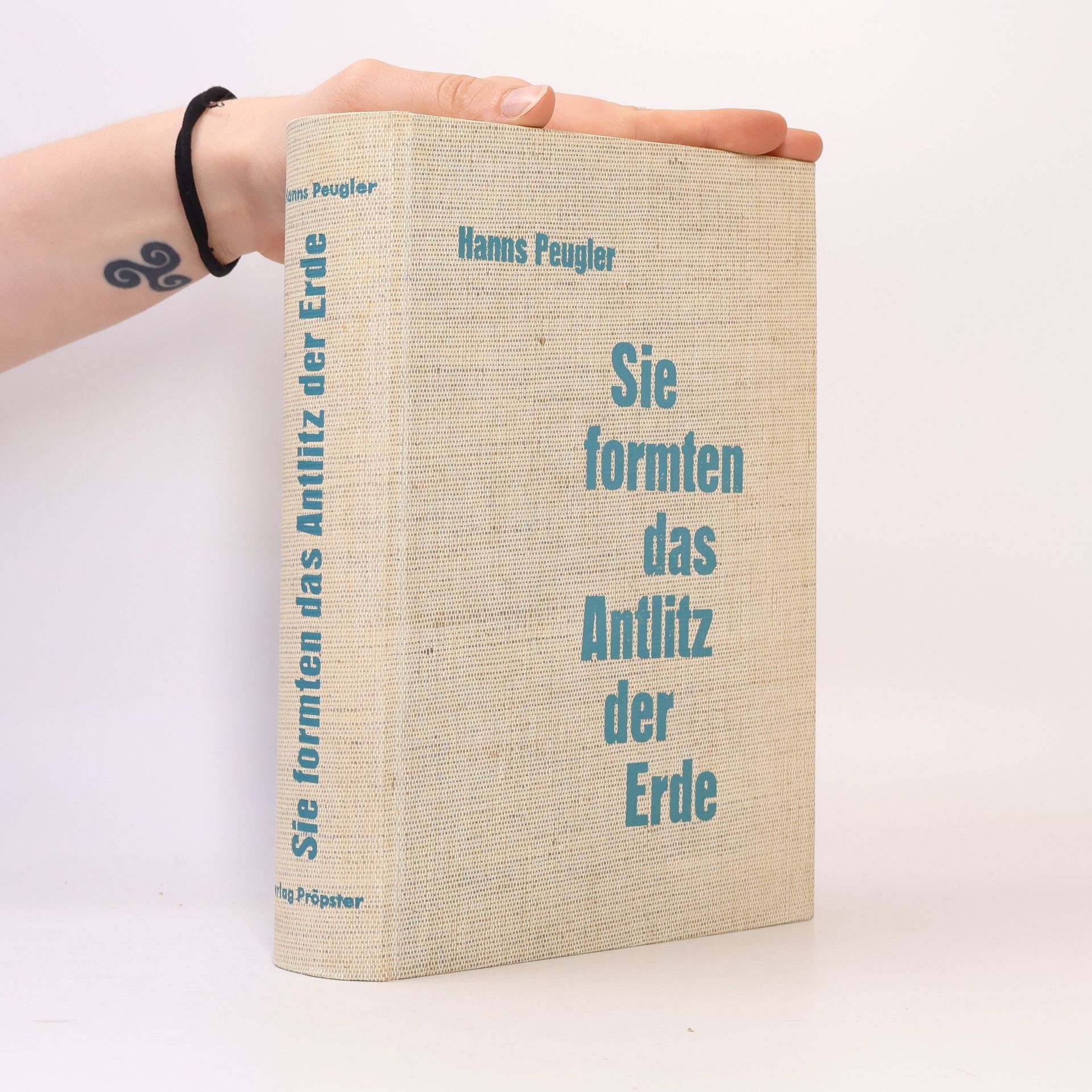 Hanns Peugler Sie formten das Antlitz der Erde