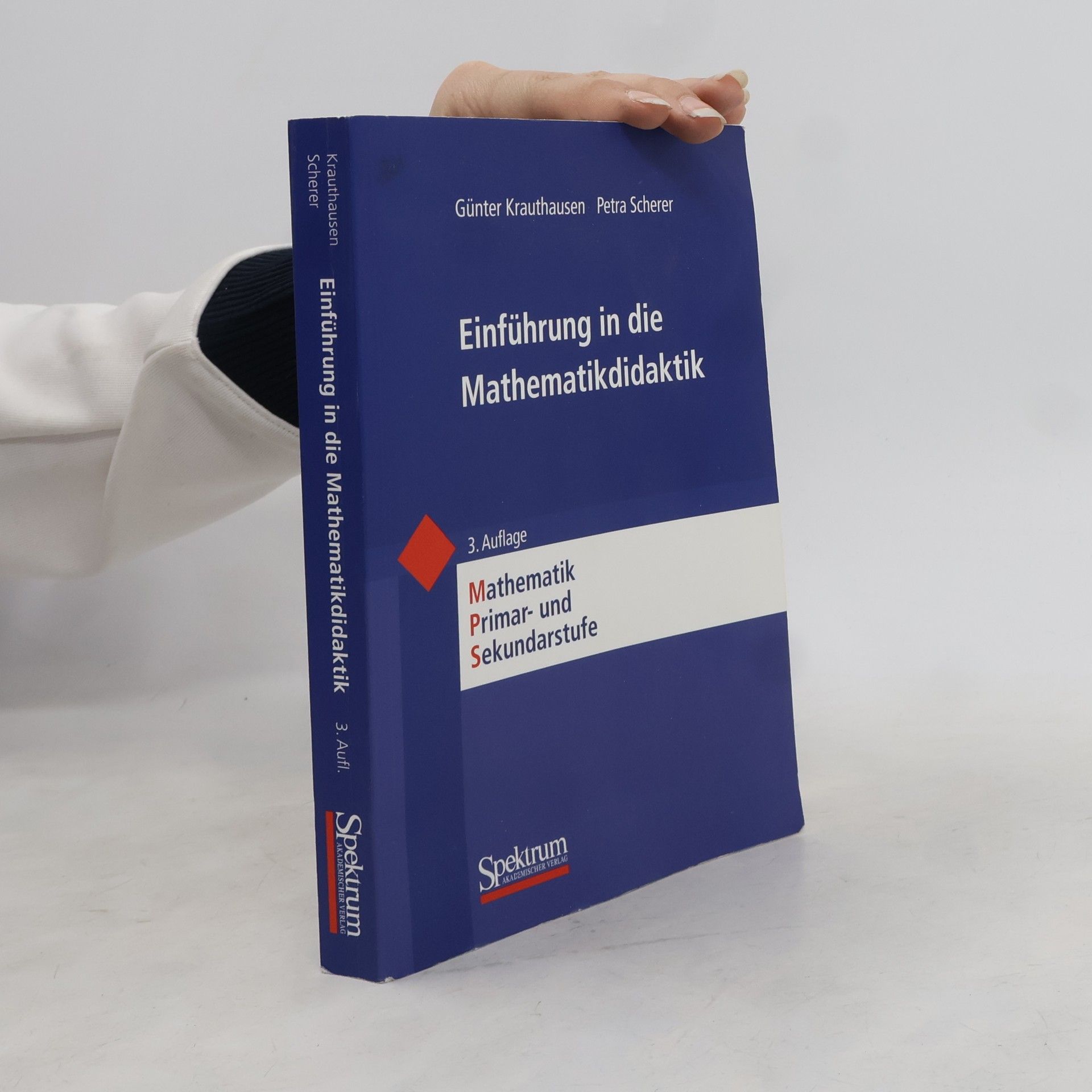 Günter Krauthausen Einführung in die Mathematikdidaktik