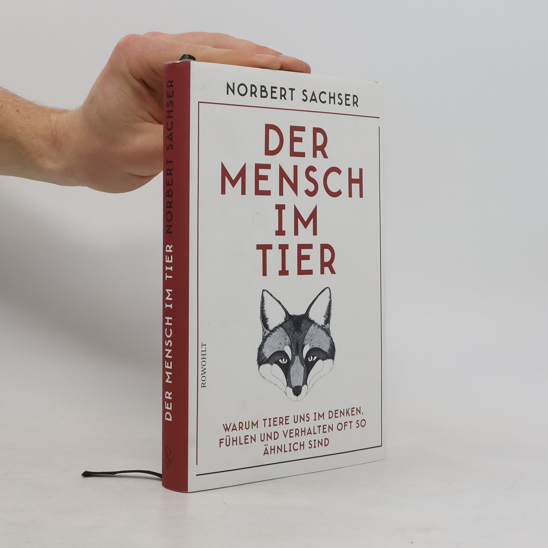 Norbert Sachser Der Mensch im Tier