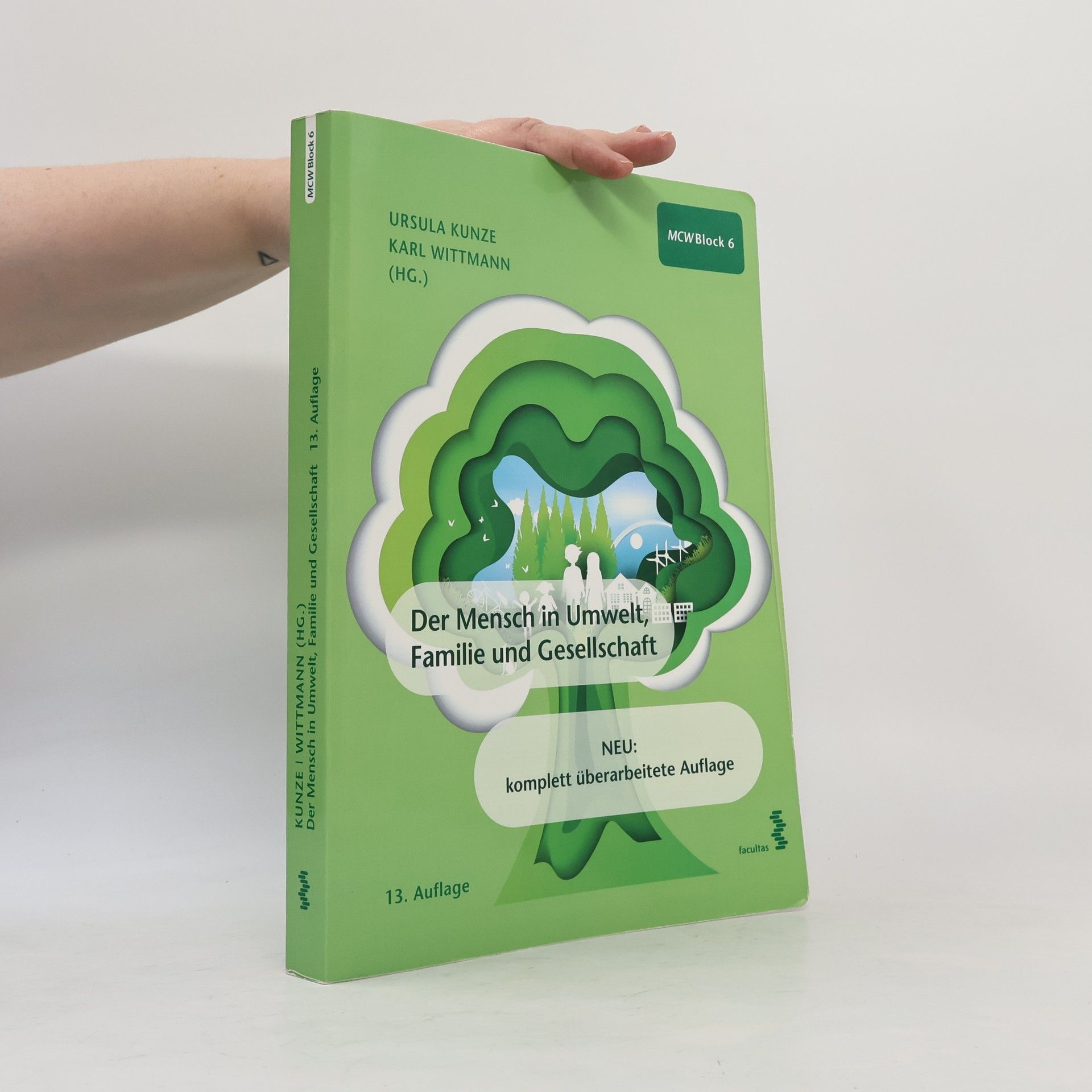 Ursula Kunze Der Mensch in Umwelt, Familie und Gesellschaft