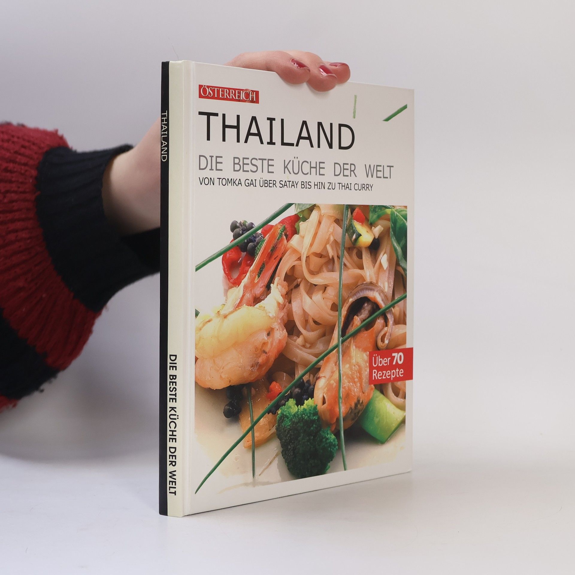 Various authors Thailand – Die beste Küche der Welt