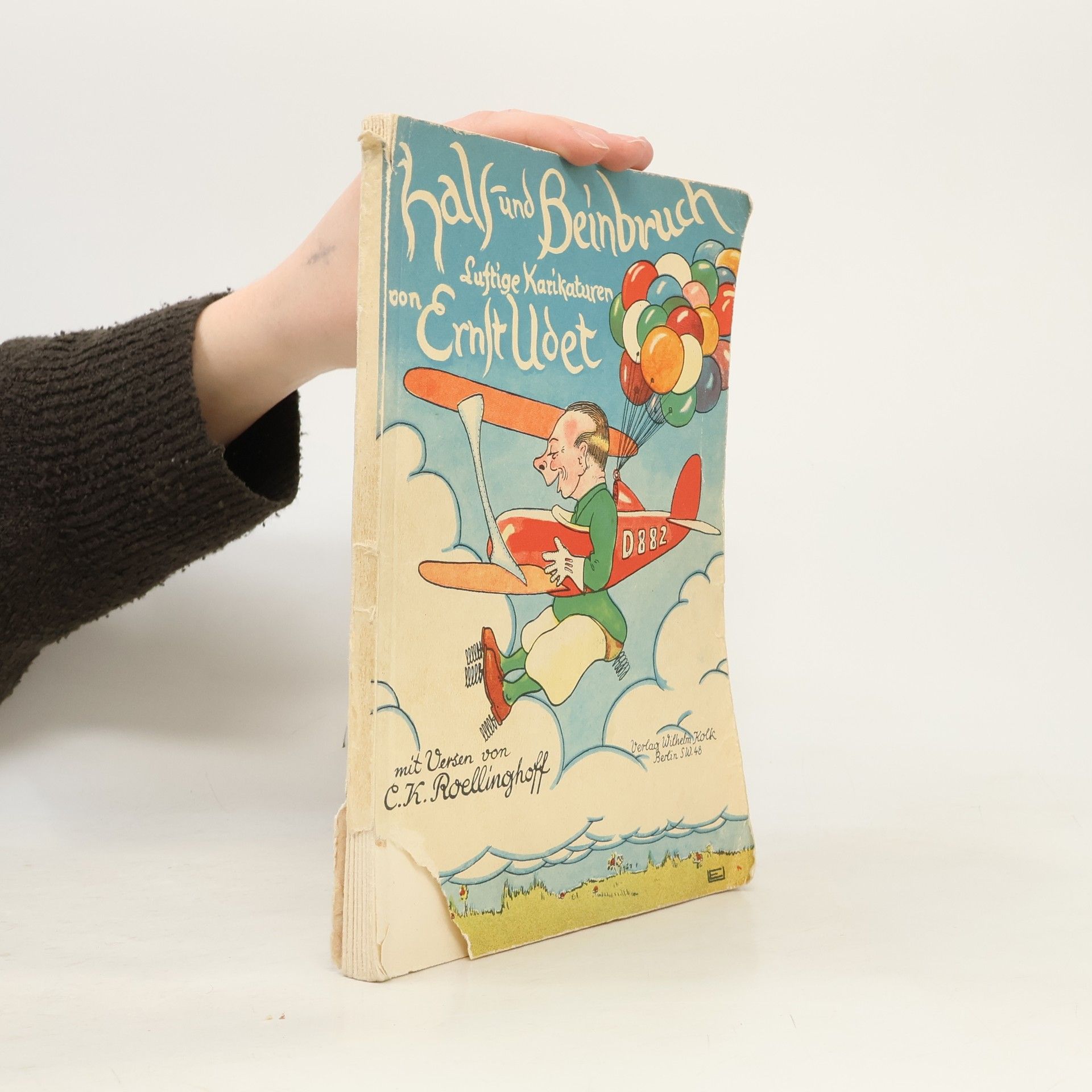 Ernst Udet Hals- und Beinbruch