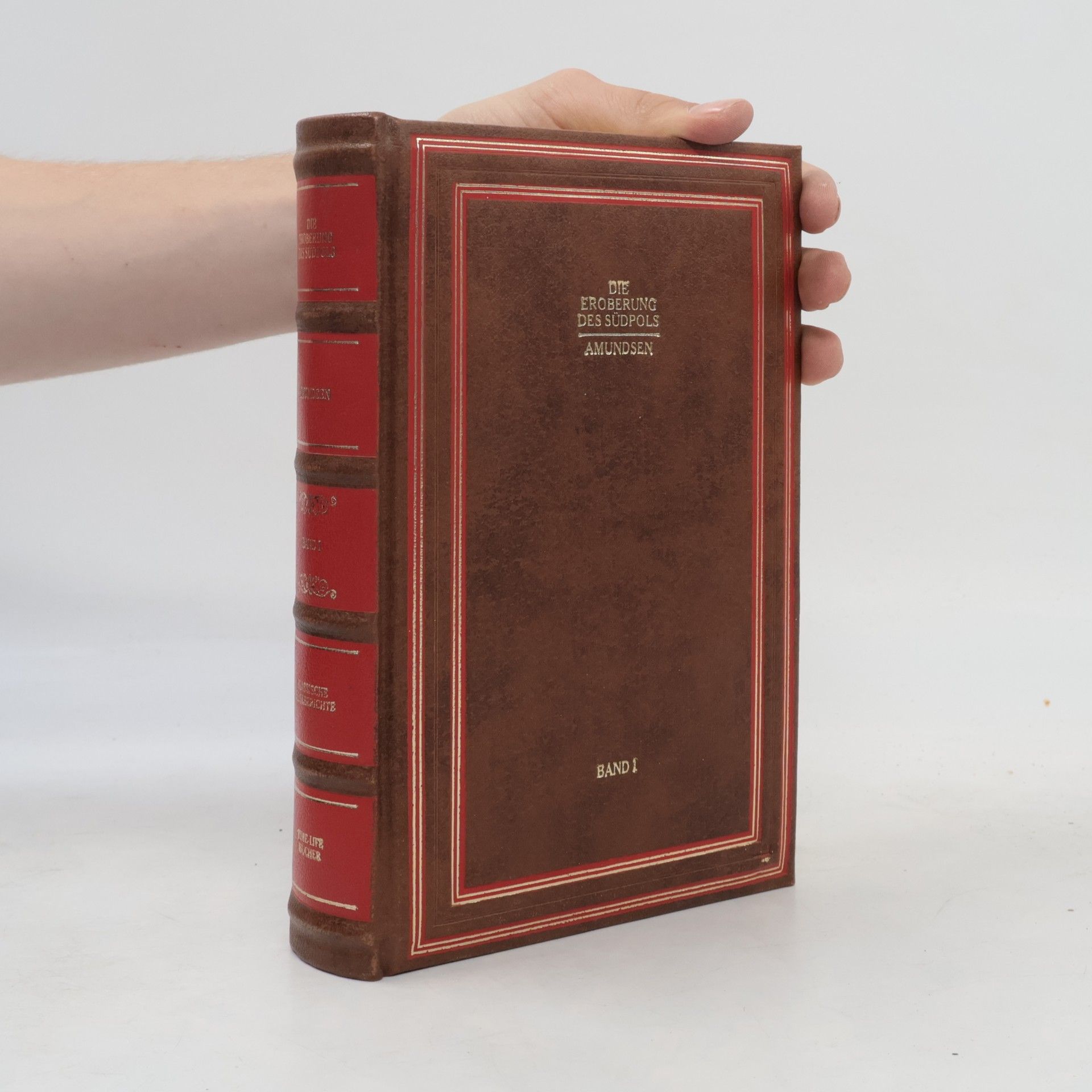 Amundsen Roald Die Eroberung des Südpols 1
