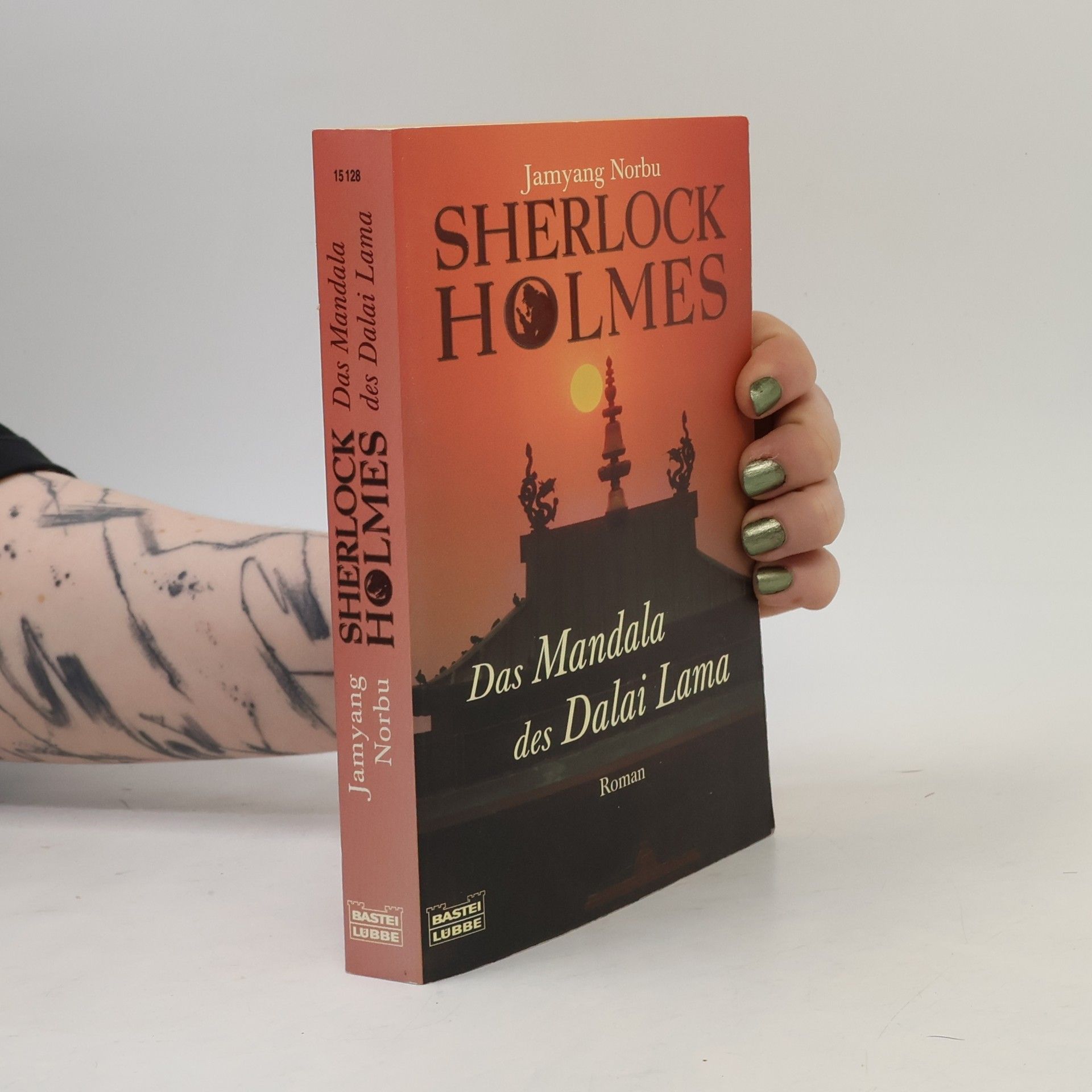 Jamyang Norbu Sherlock Holmes - das Geheimnis des Dalai Lama