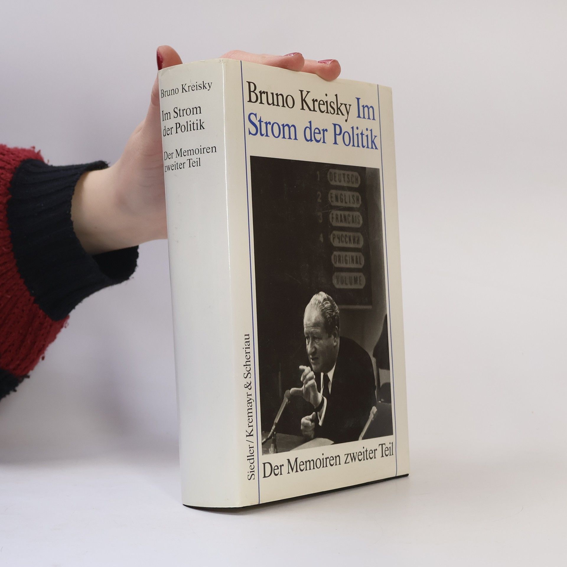 Bruno Kreisky Im Strom der Politik