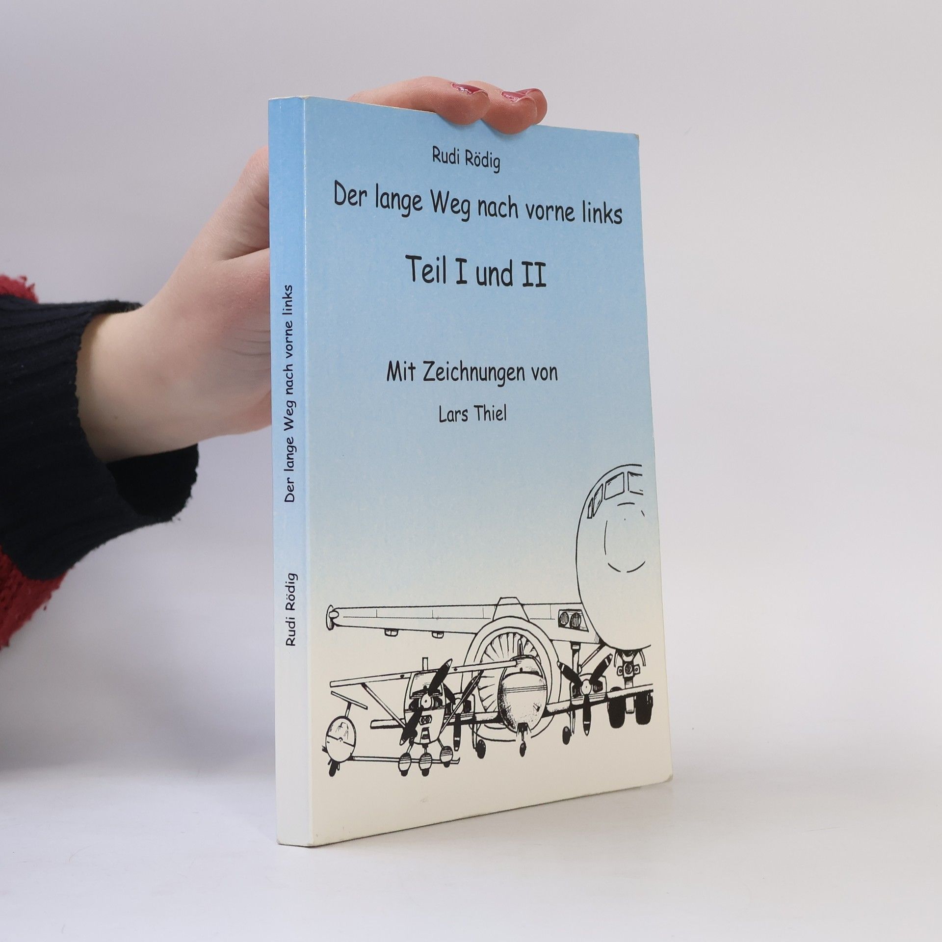 Rudi Rödig Der lange Weg nach vorne links