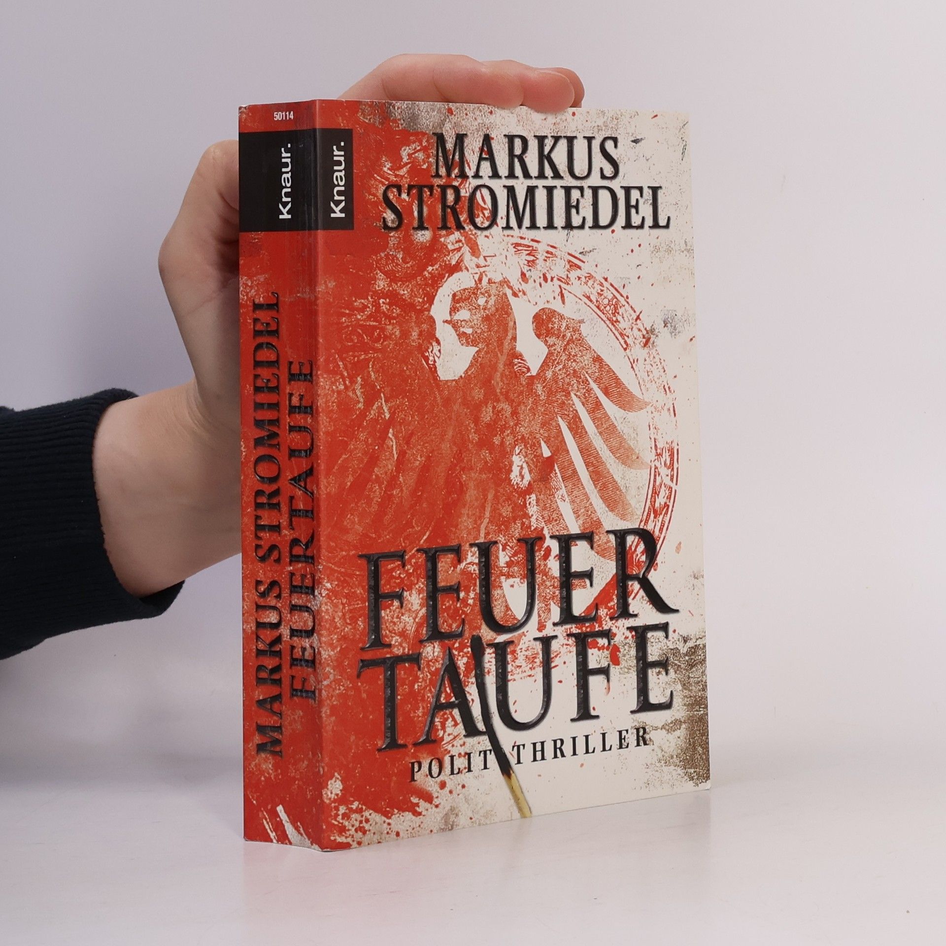 Markus Stromiedel Feuertaufe