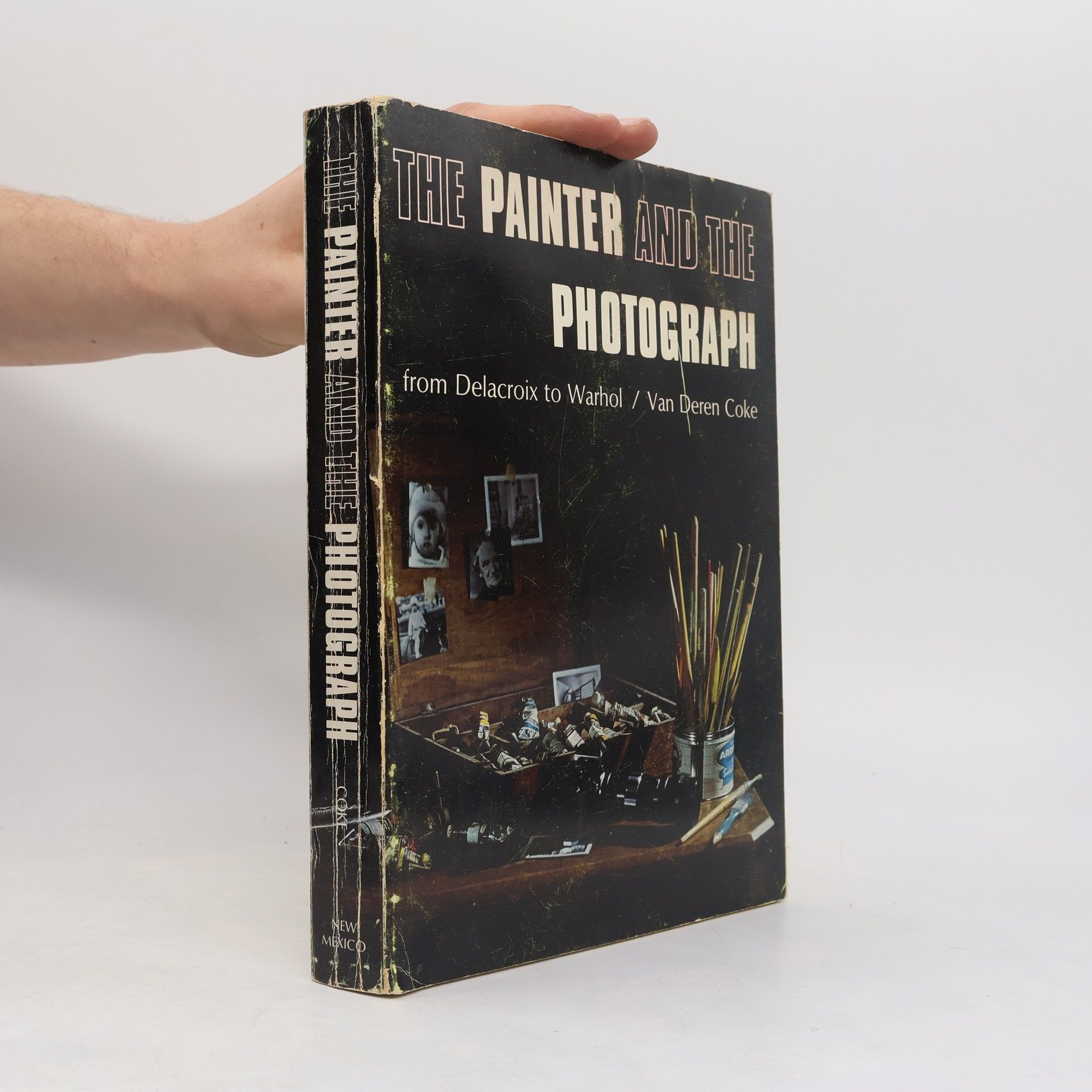 Van Deren Coke The Painter and the Photograph