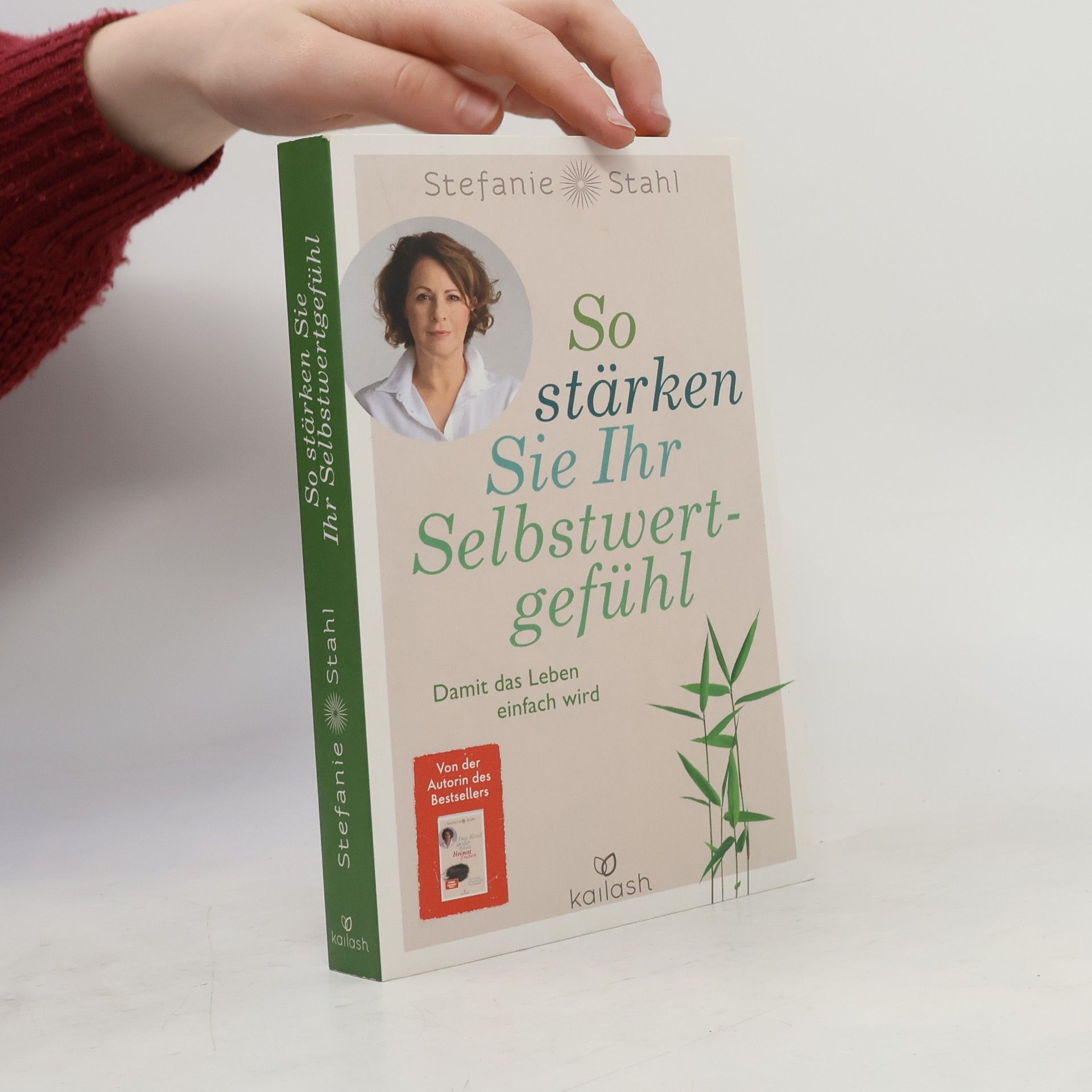 Stefanie Stahl So stärken Sie Ihr Selbstwertgefühl